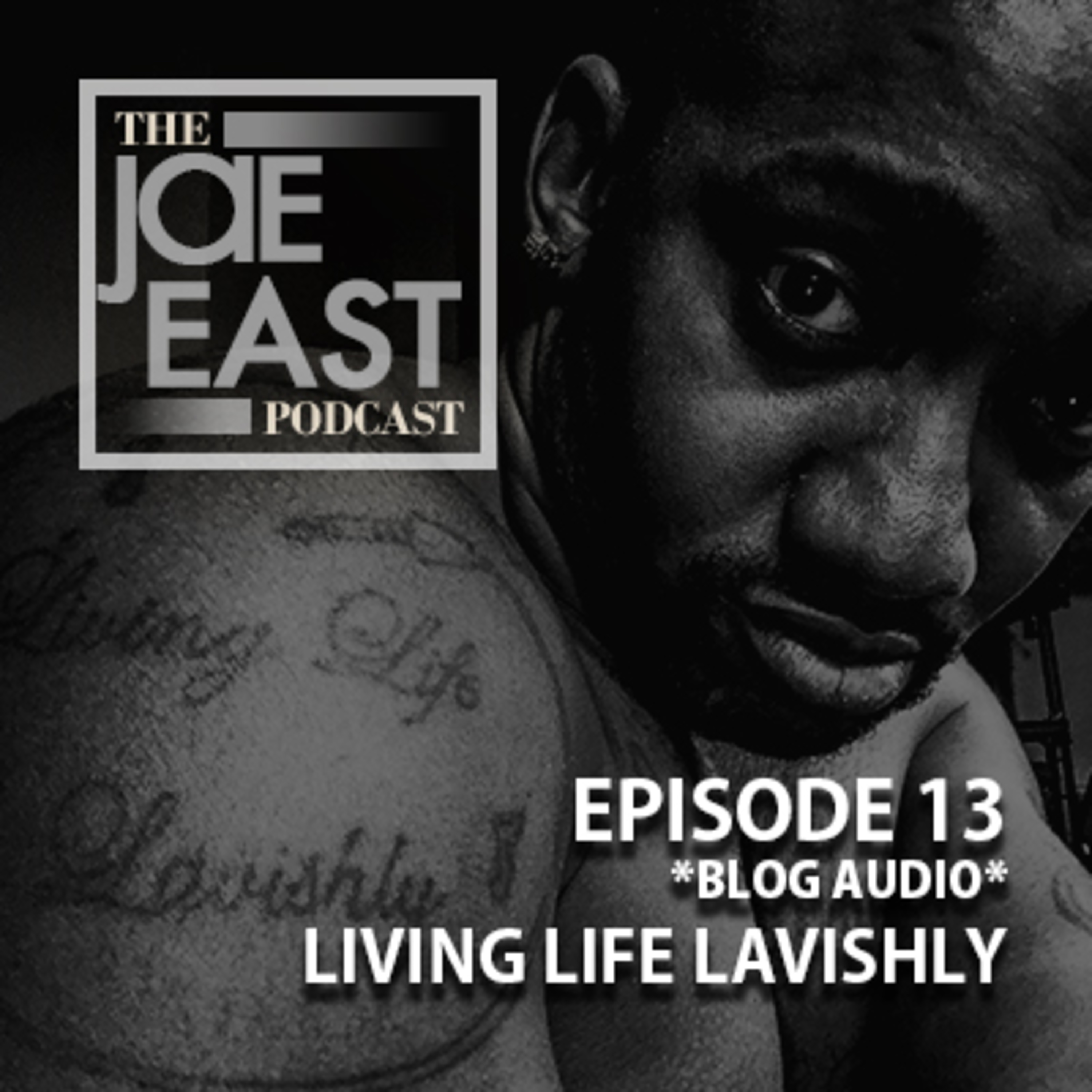 The Jae East Podcast