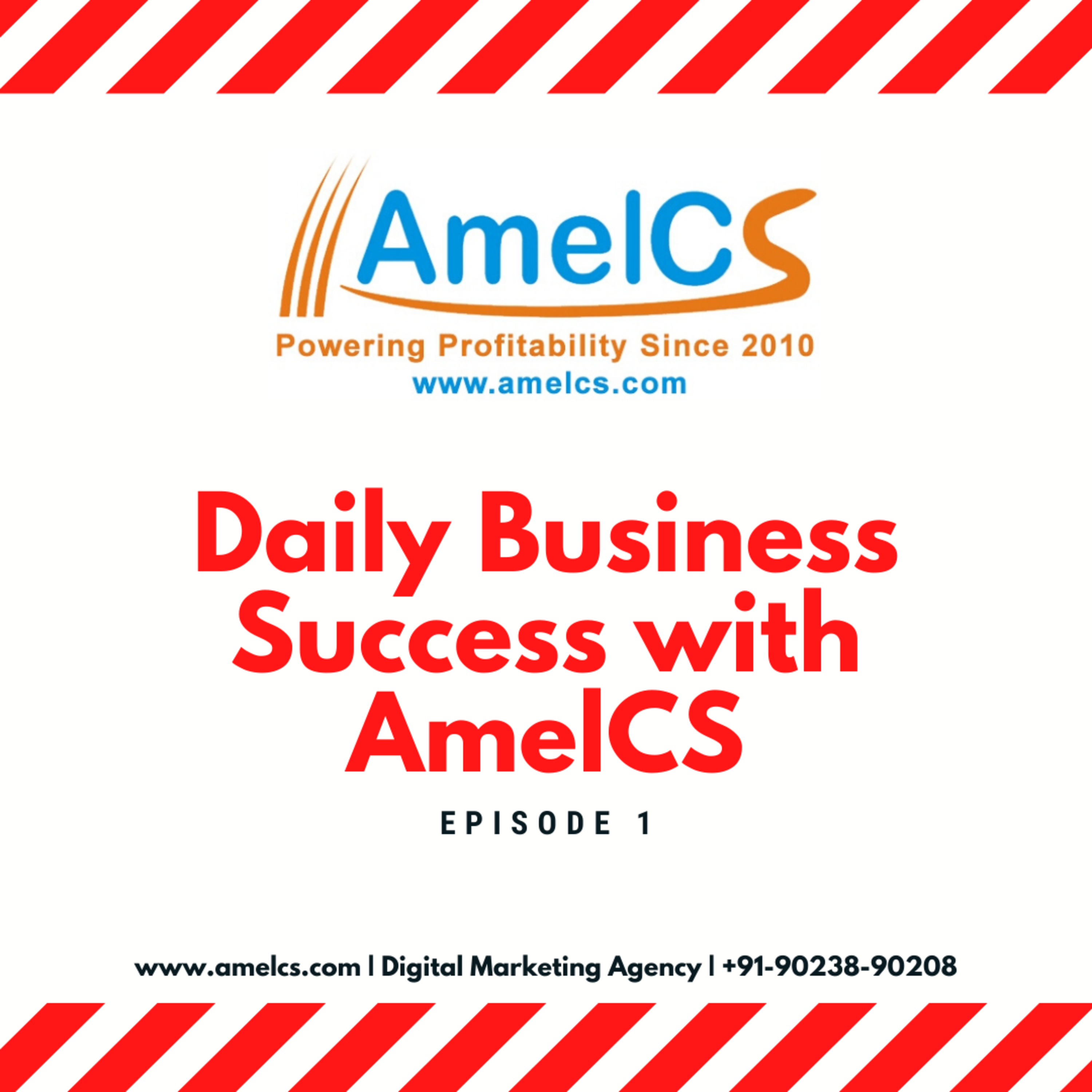 Daily Business Success with AmelCS: Episode 1 episode artwork