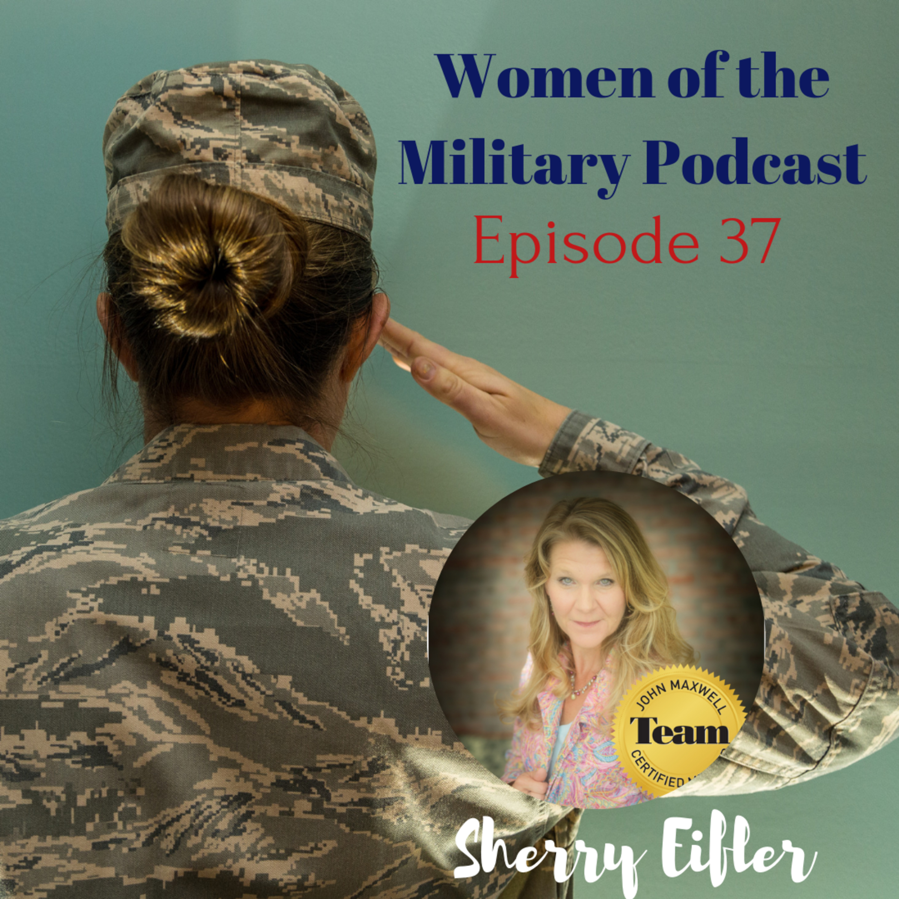 The Challenge of a Dual Military Career - Episode 37