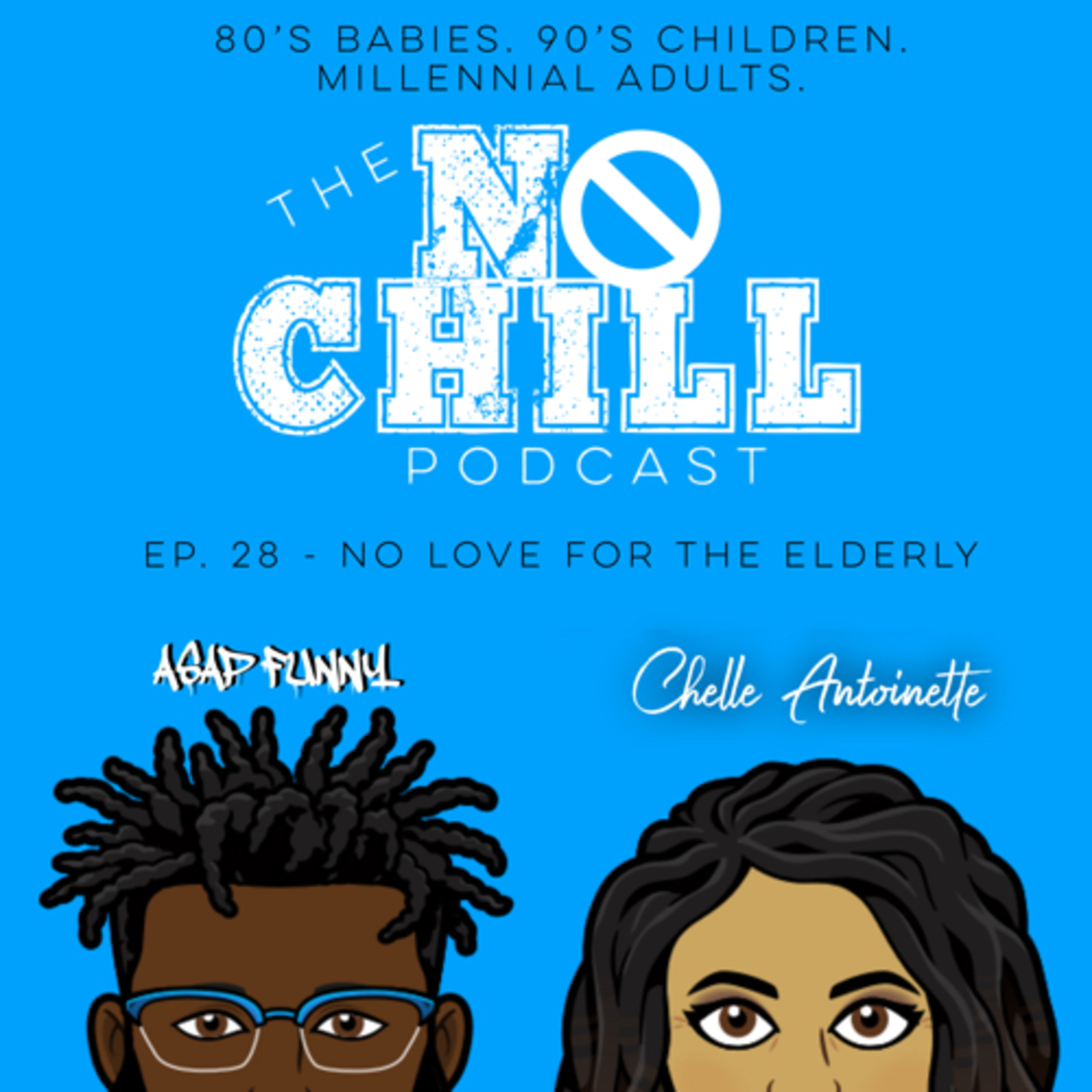 Ep. 28 - No Love For The Elderly episode artwork