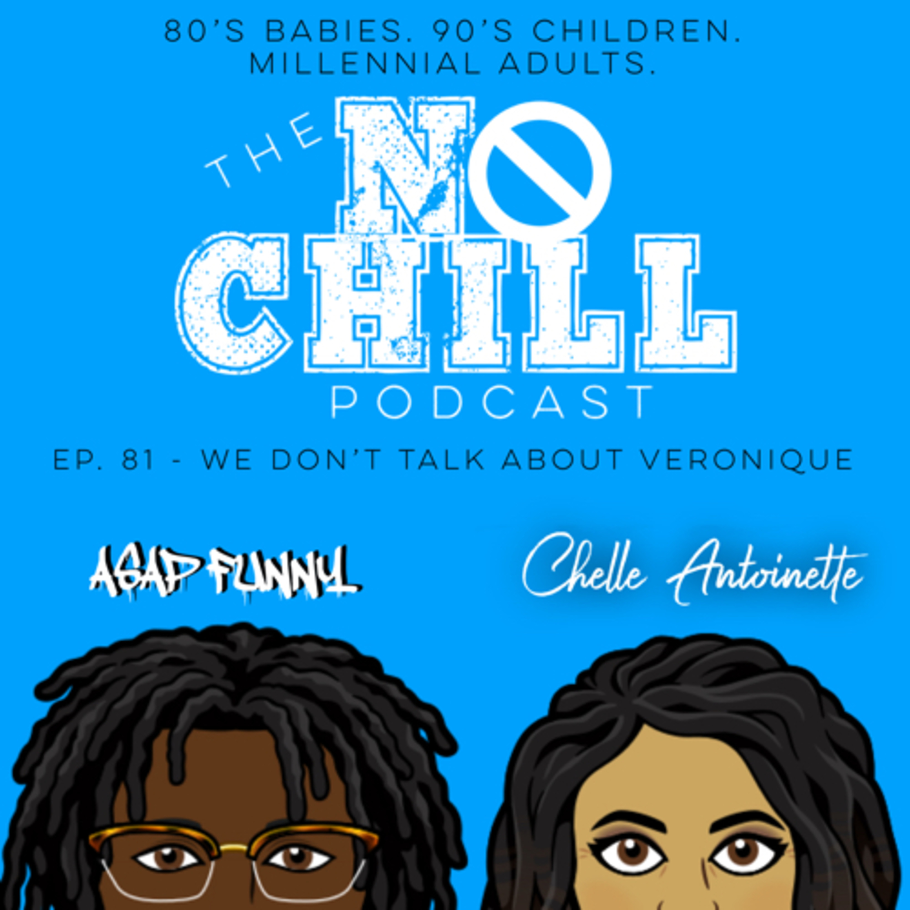 Ep. 81 - We Don’t Talk About Veronique episode artwork