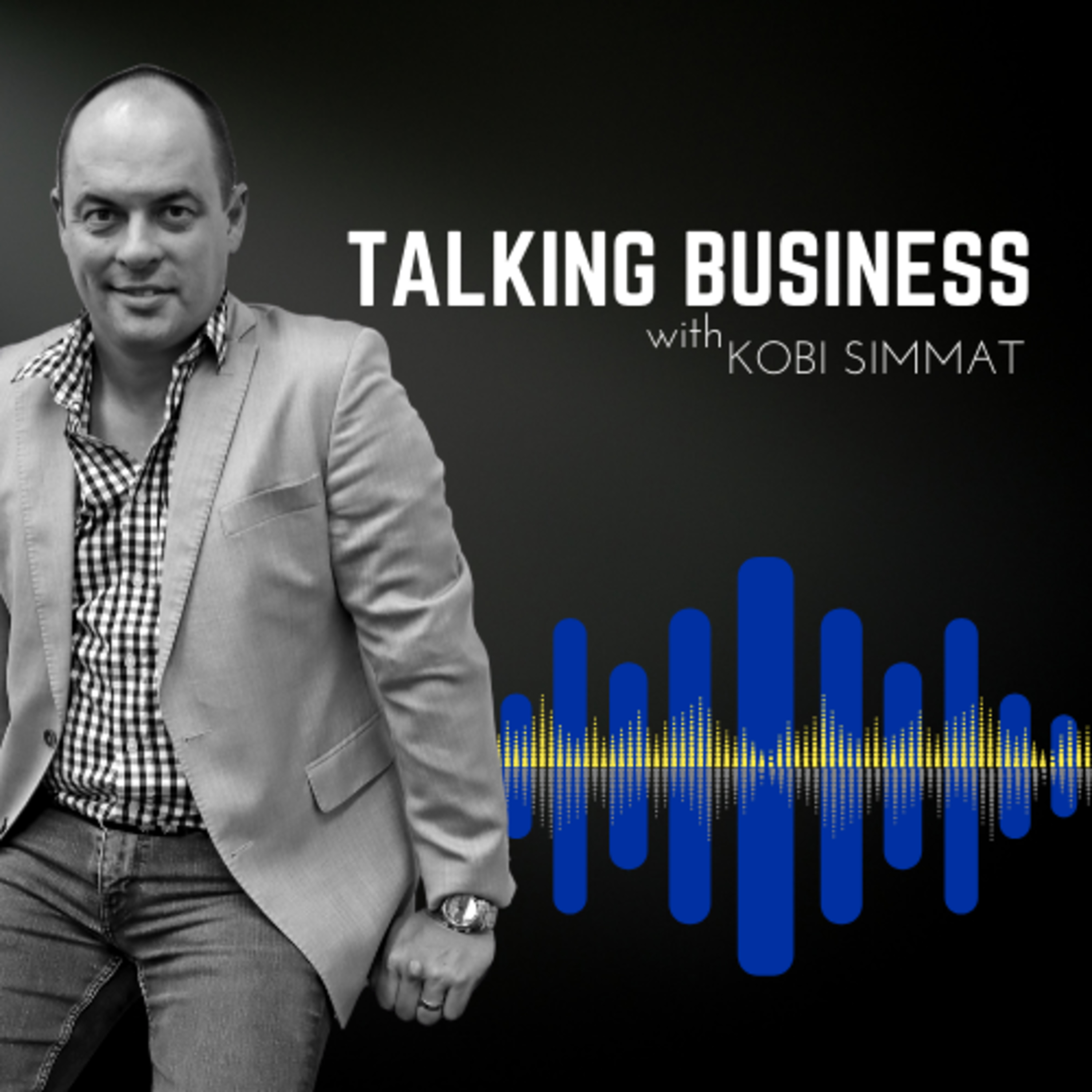 Talking Business with Kobi Simmat