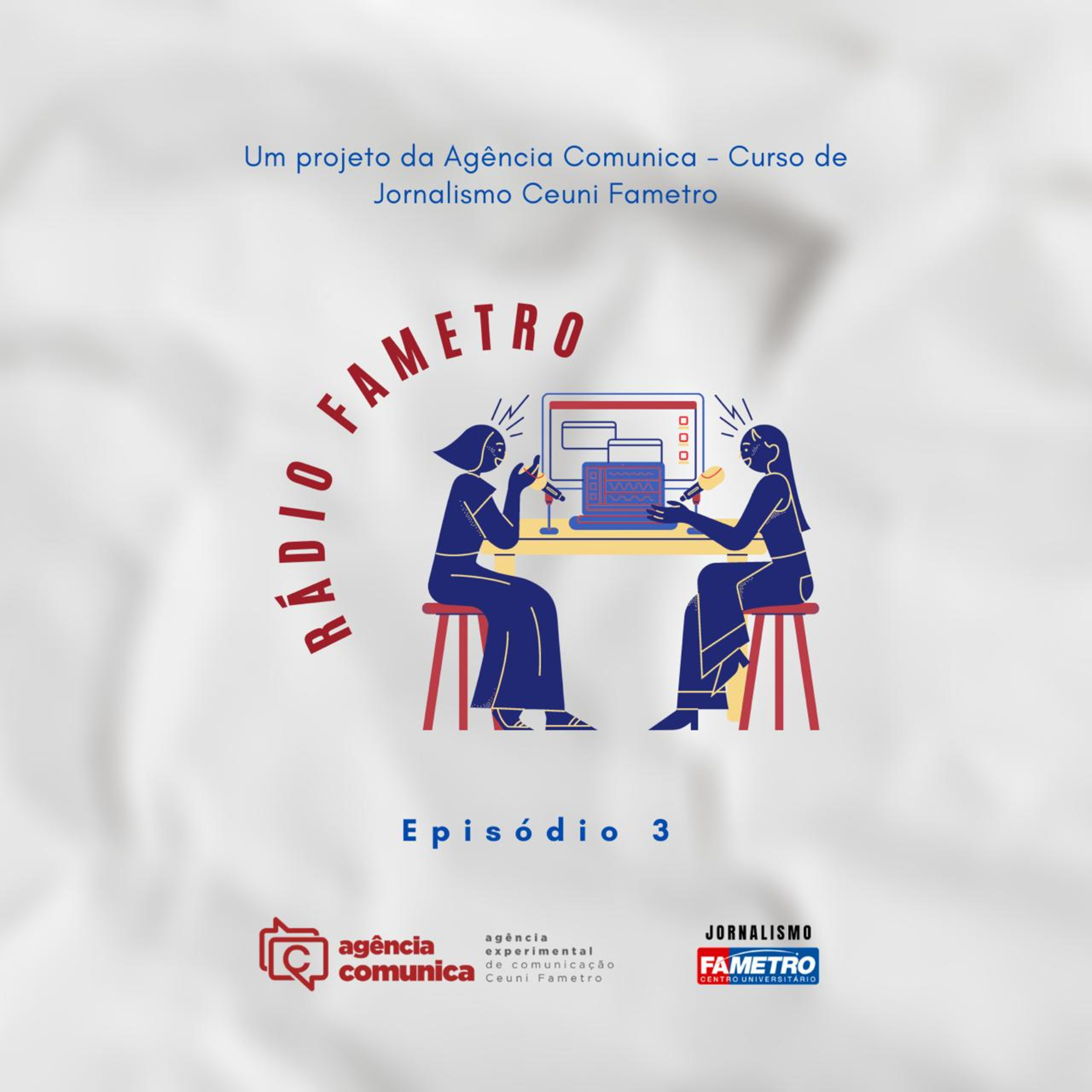 Agência Comunica - Jornalismo Ceuni Fametro