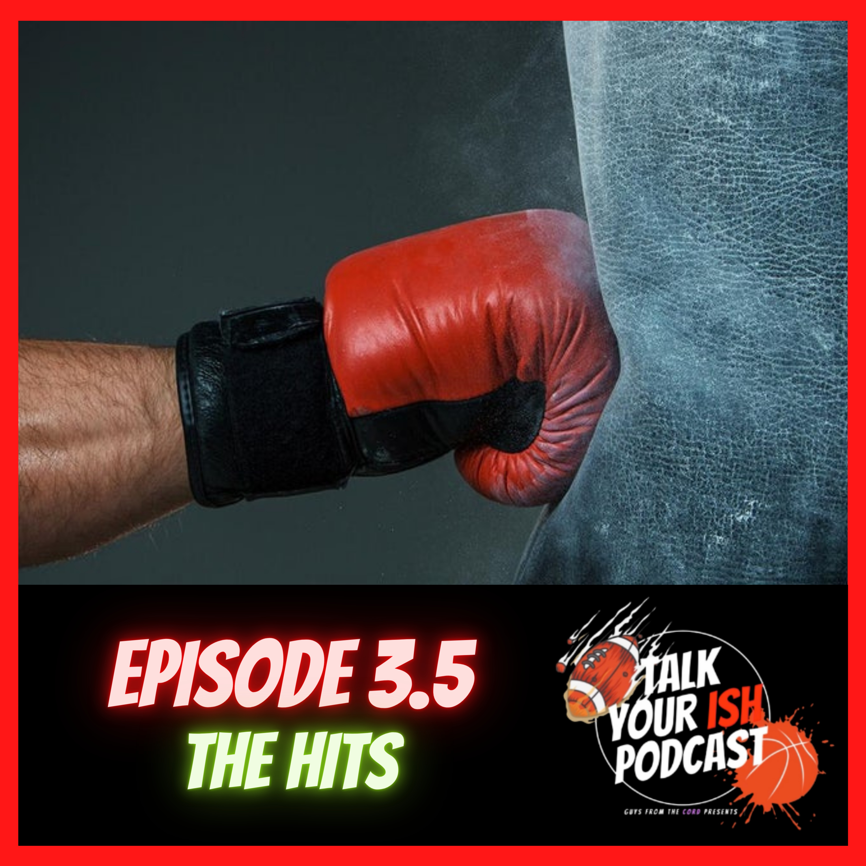 Talk Your Ish Sports Podcast