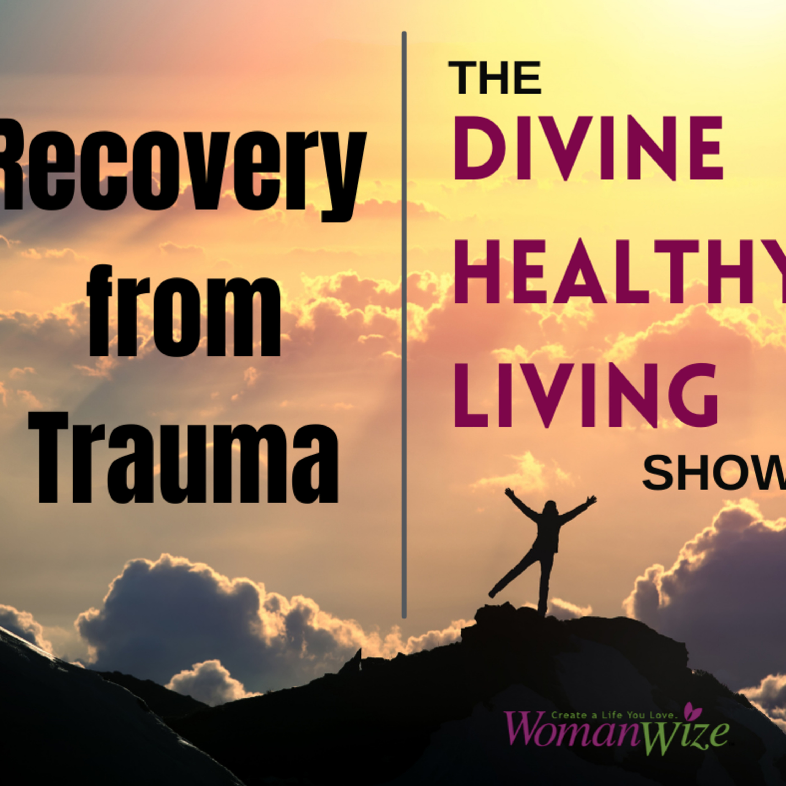 The Divine Healthy Living Podcast