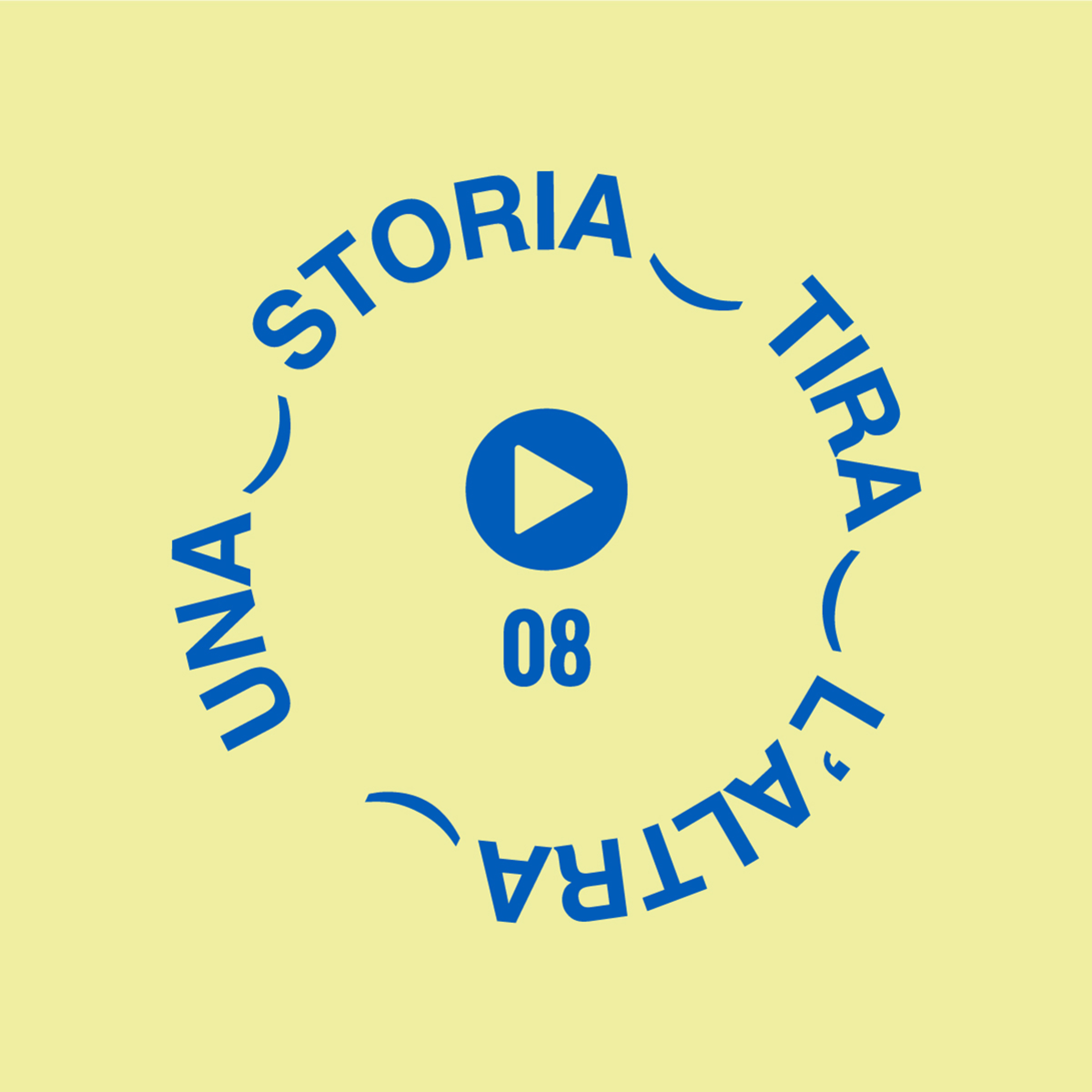 Una storia tira l\'altra