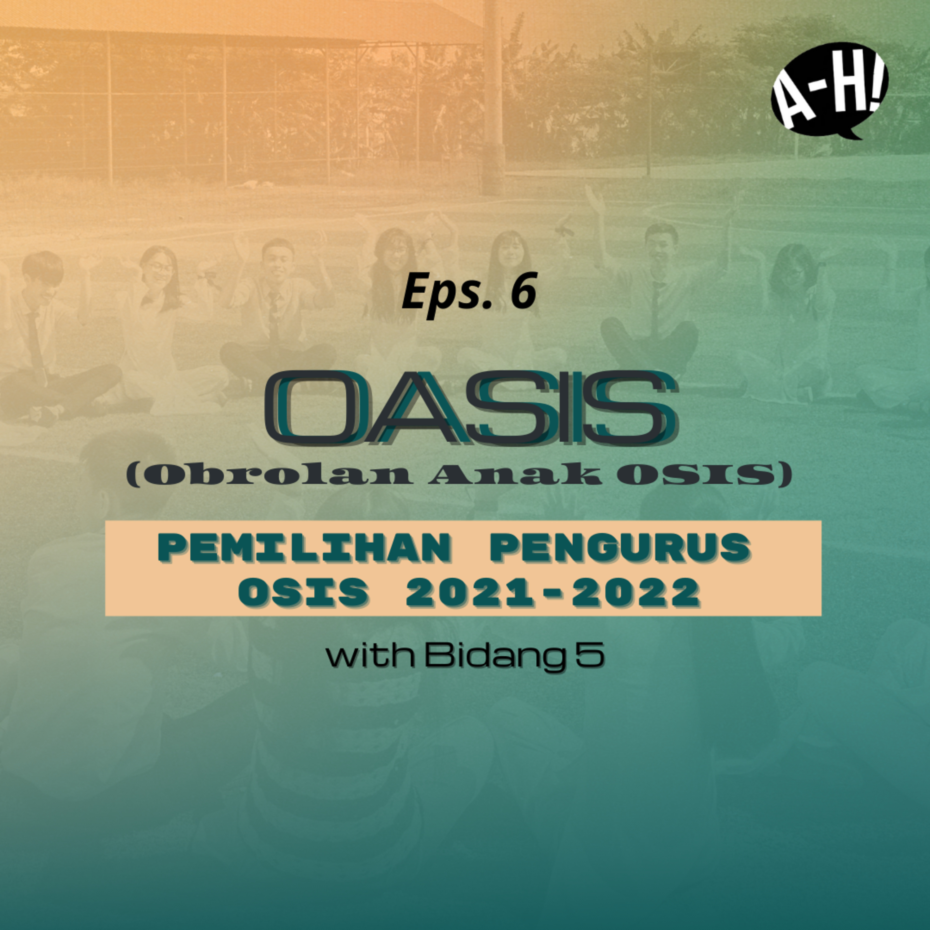OASIS - Pemilihan Pengurus OSIS 2022