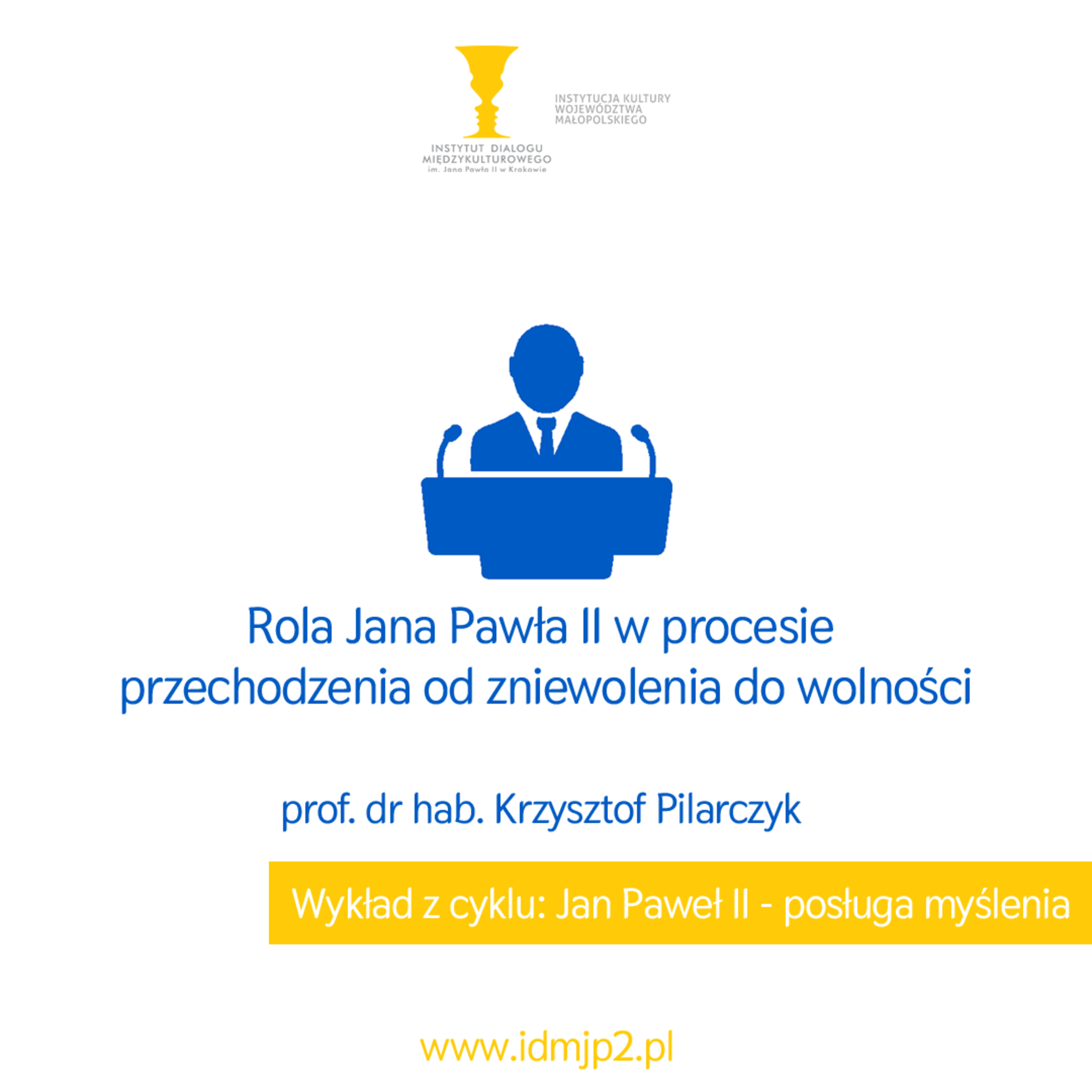 Jan Paweł II - posługa myślenia