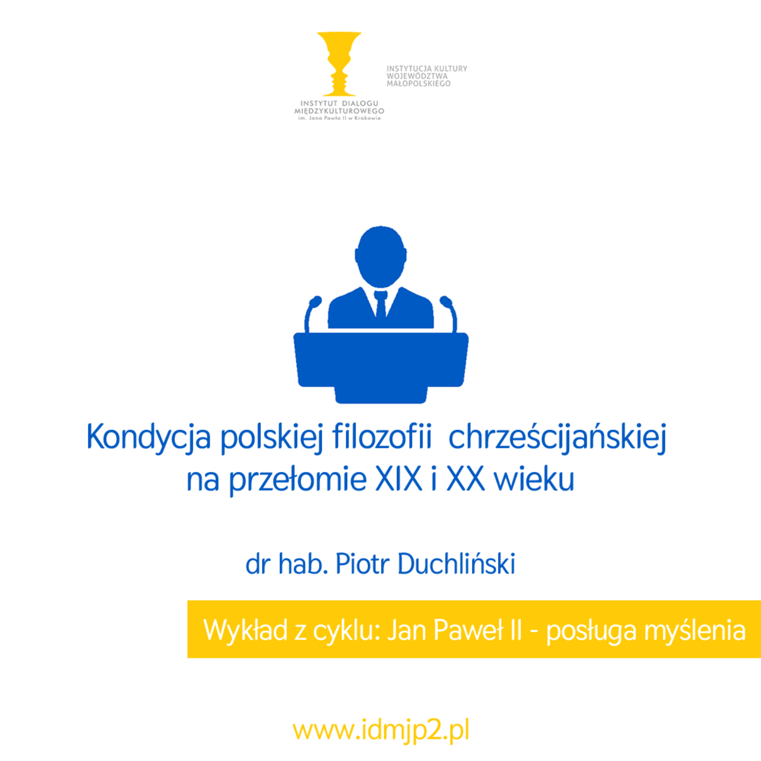 Jan Paweł II - posługa myślenia