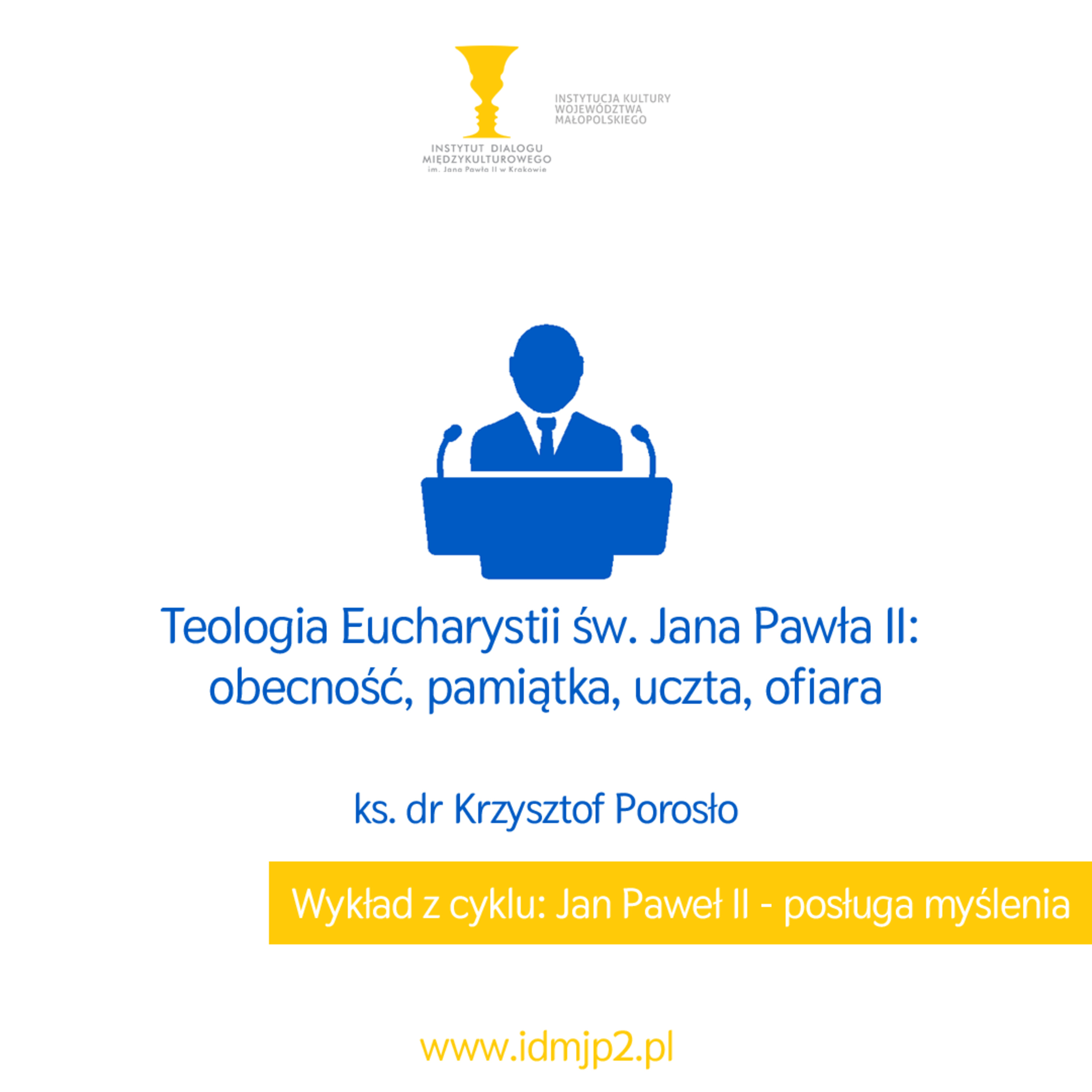 Jan Paweł II - posługa myślenia