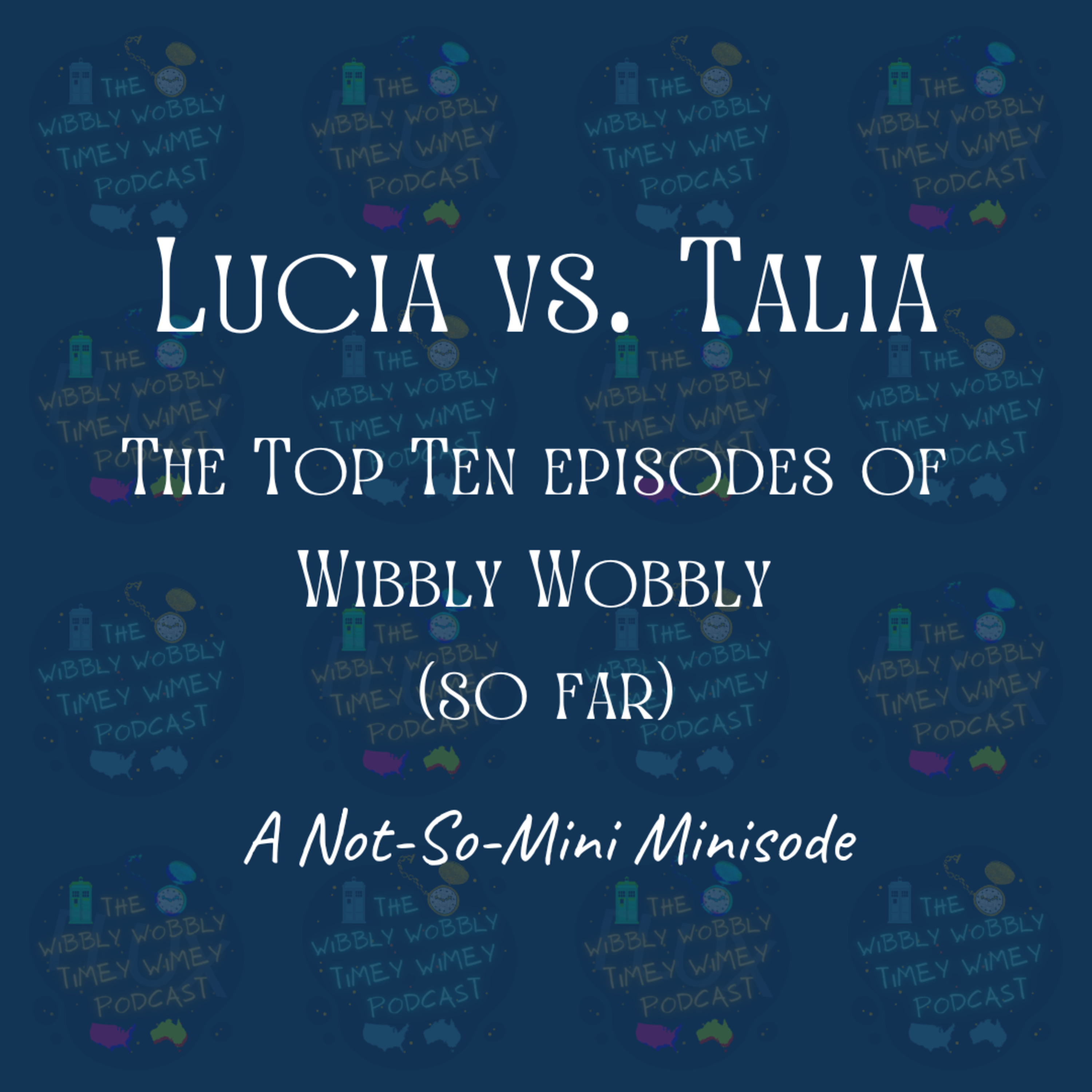 The Wibbly Wobbly Timey Wimey Podcast