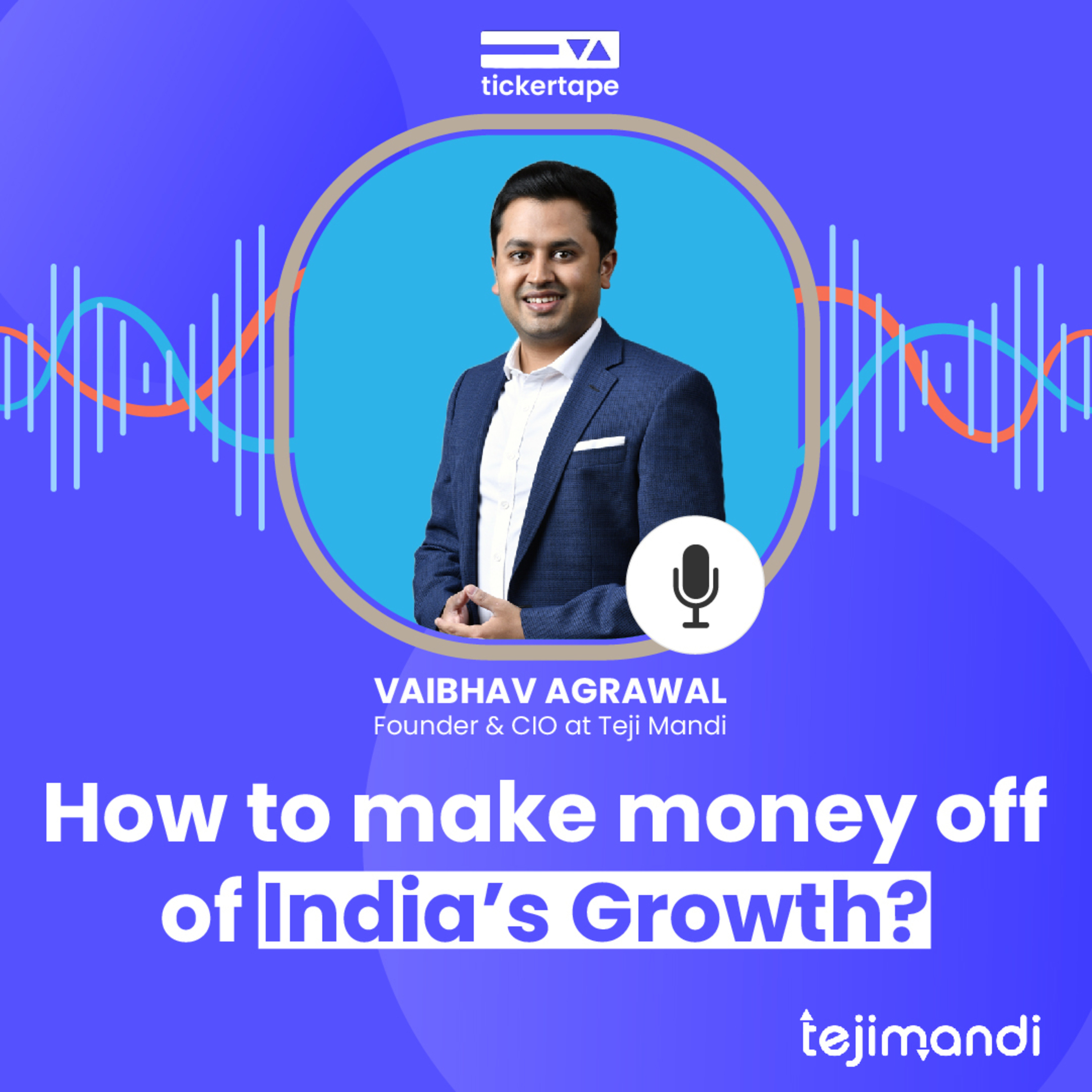 Teji Mandi Podcast