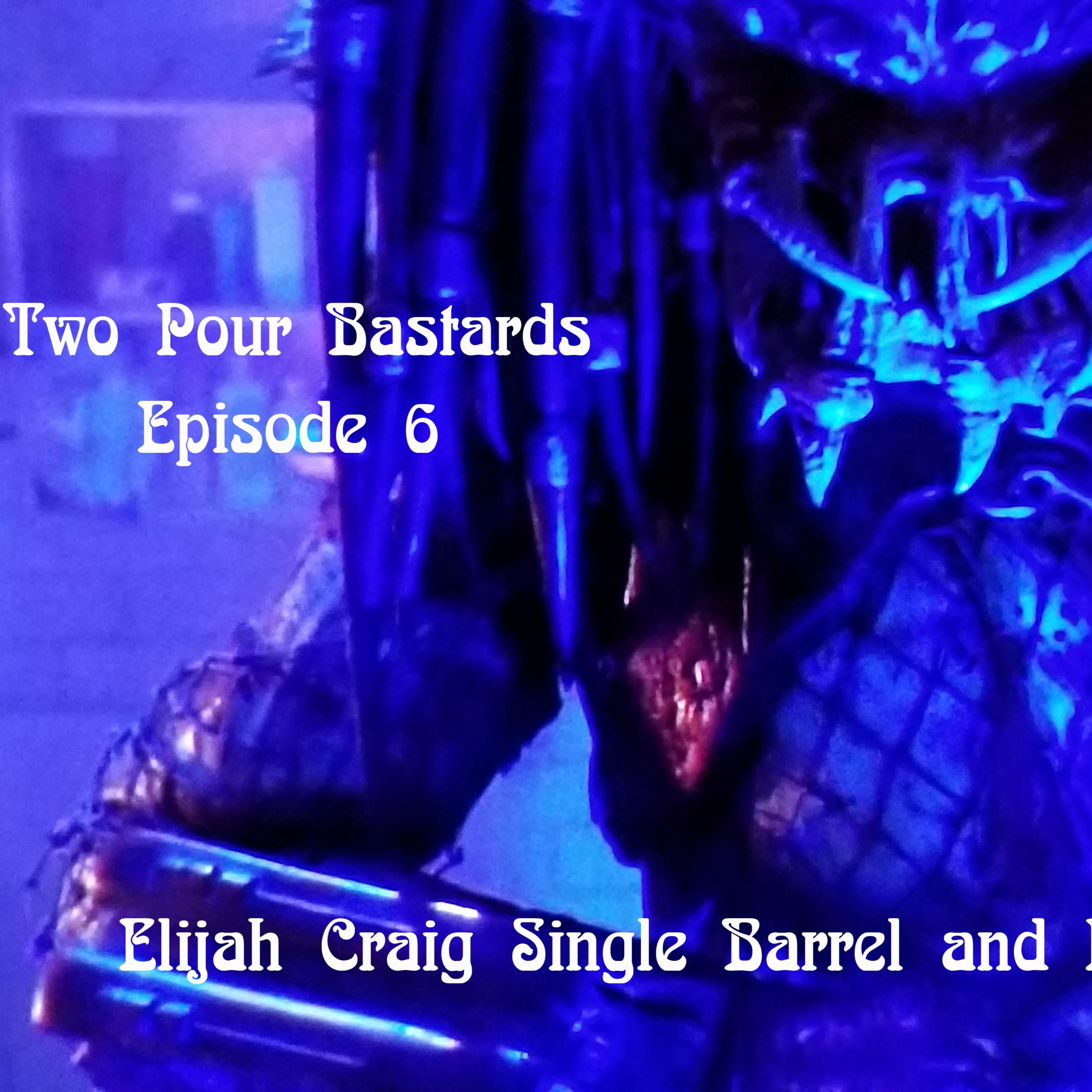 Two Pour Bastards