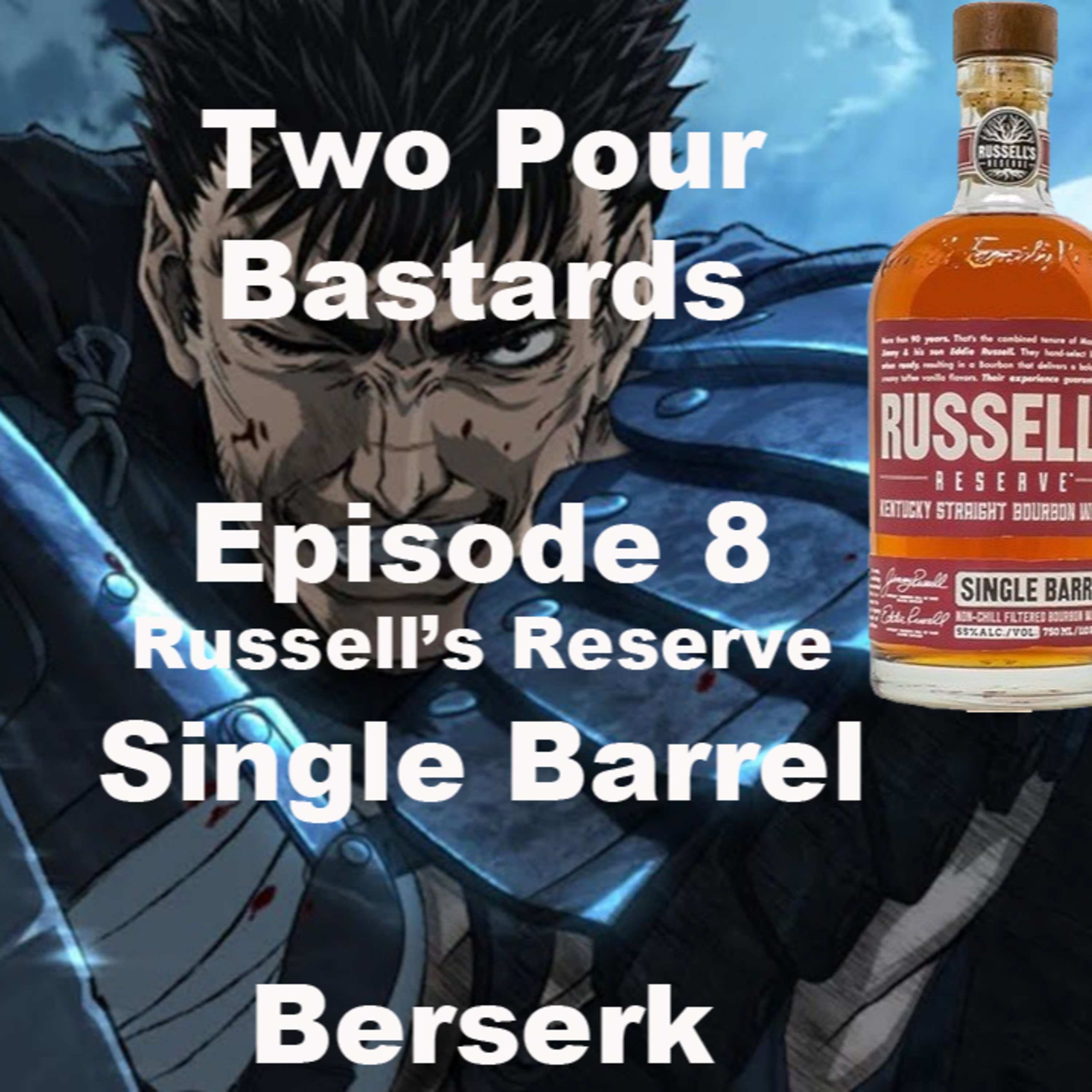 Two Pour Bastards