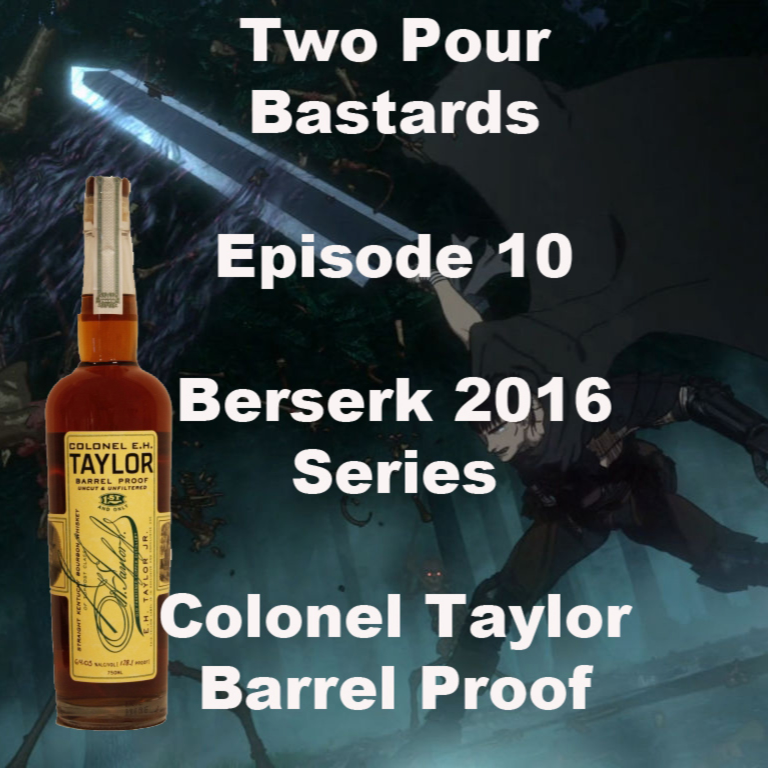 Two Pour Bastards