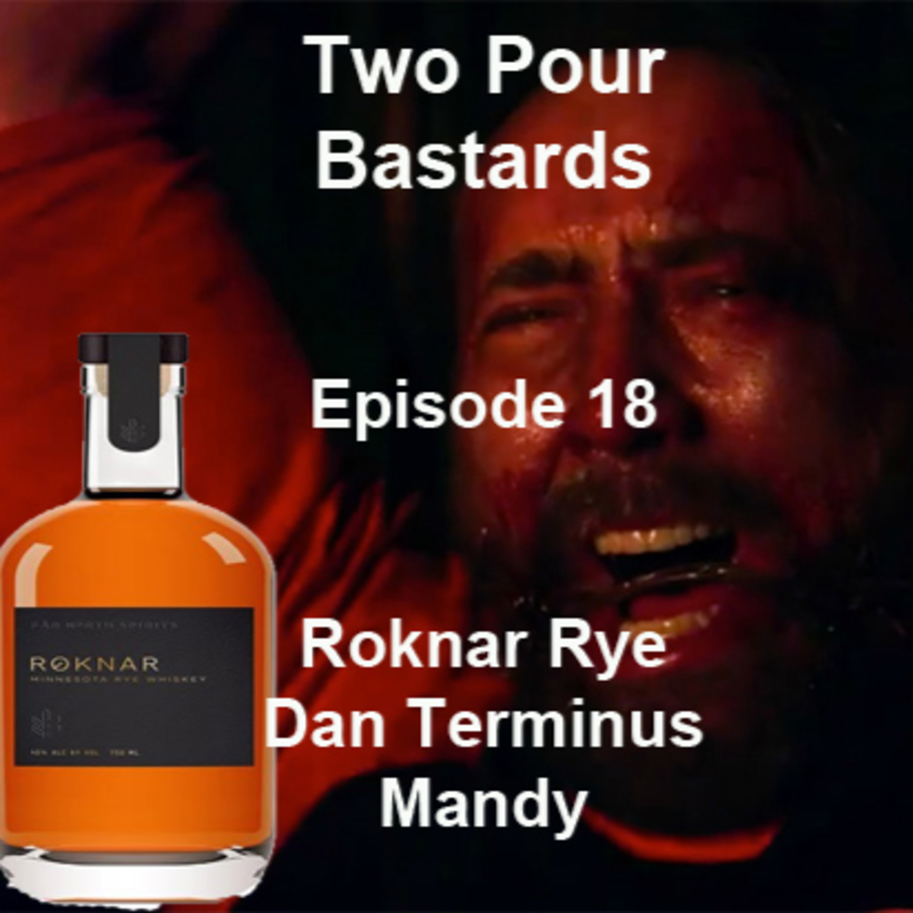 Two Pour Bastards