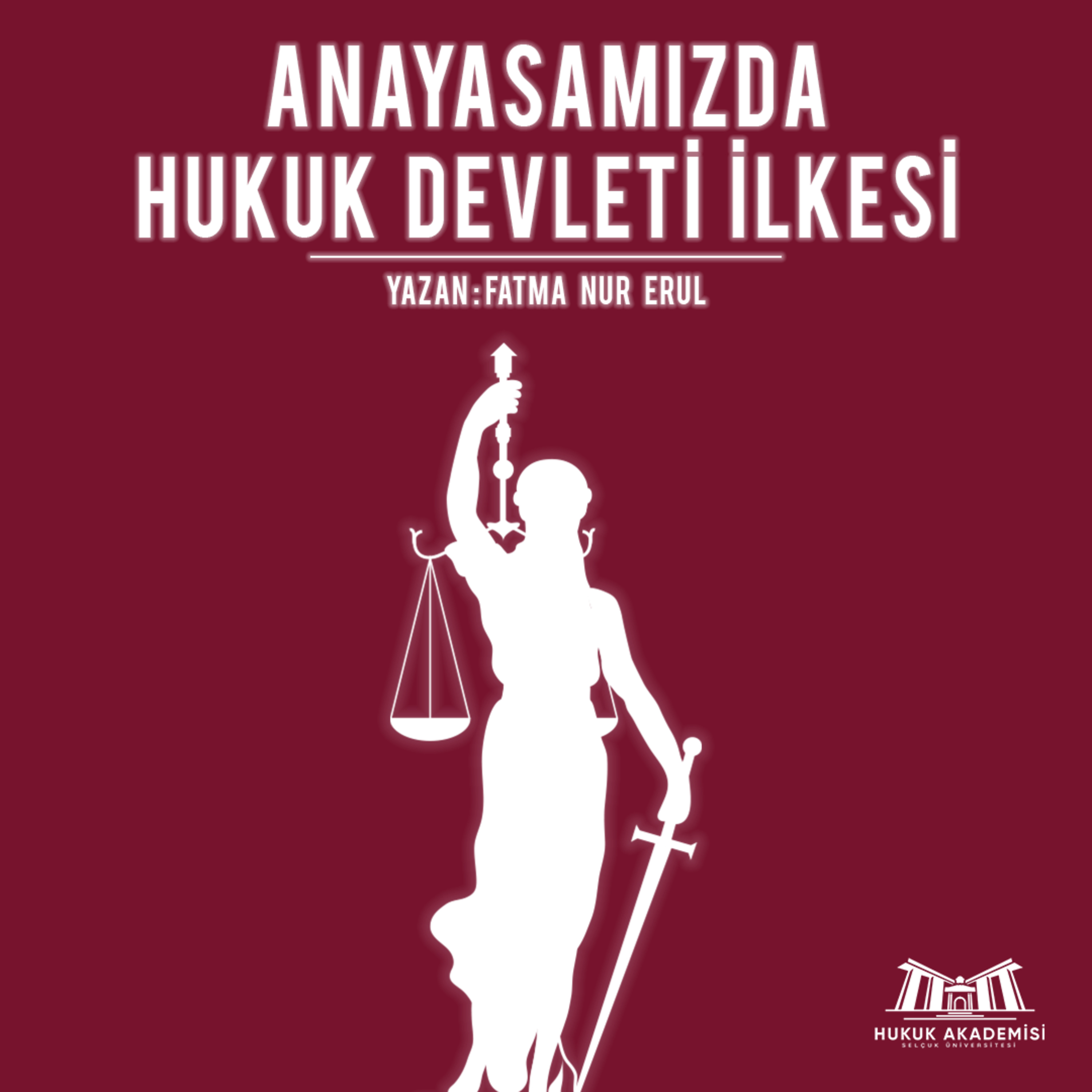 Selçuk Üniversitesi Hukuk Akademisi