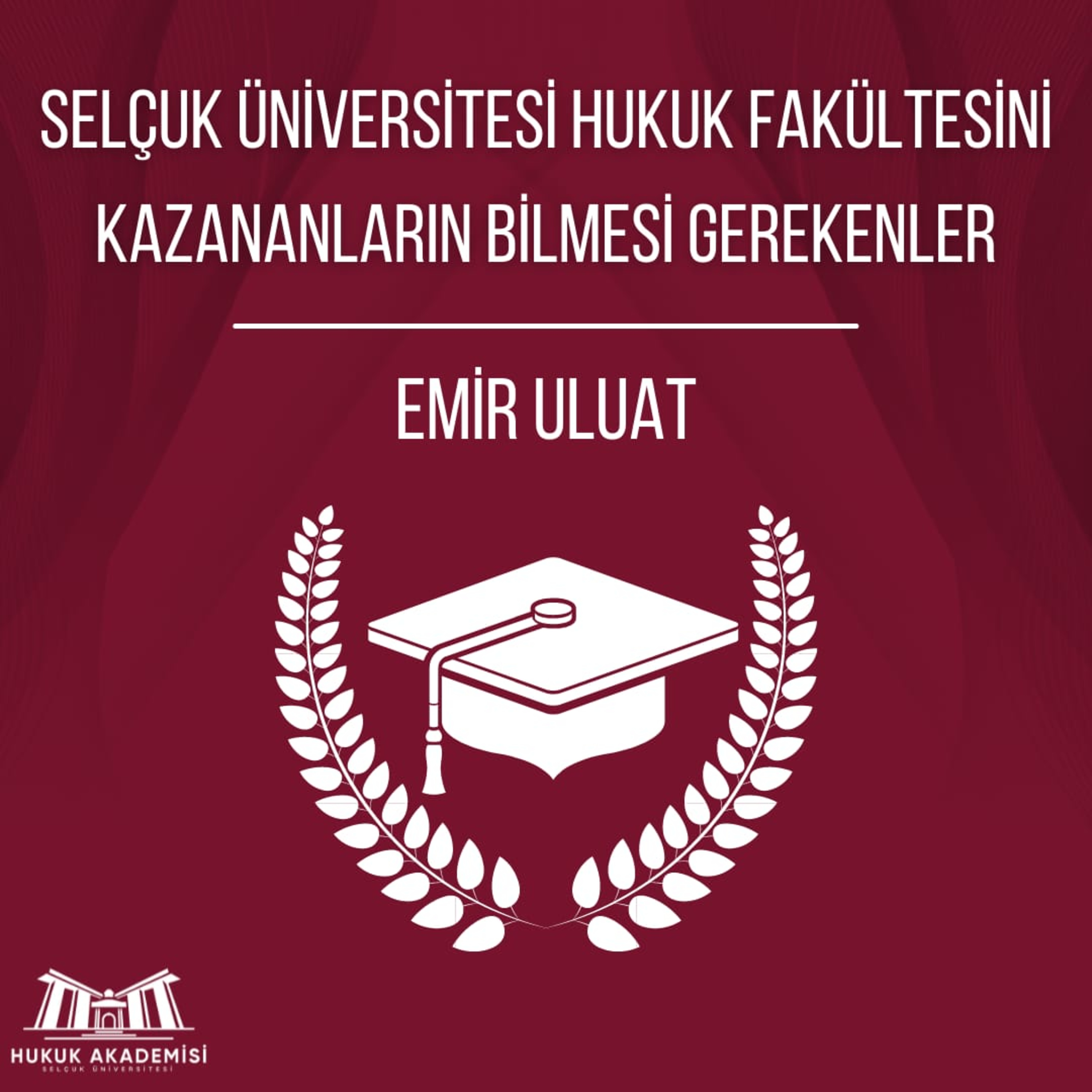 Selçuk Üniversitesi Hukuk Akademisi