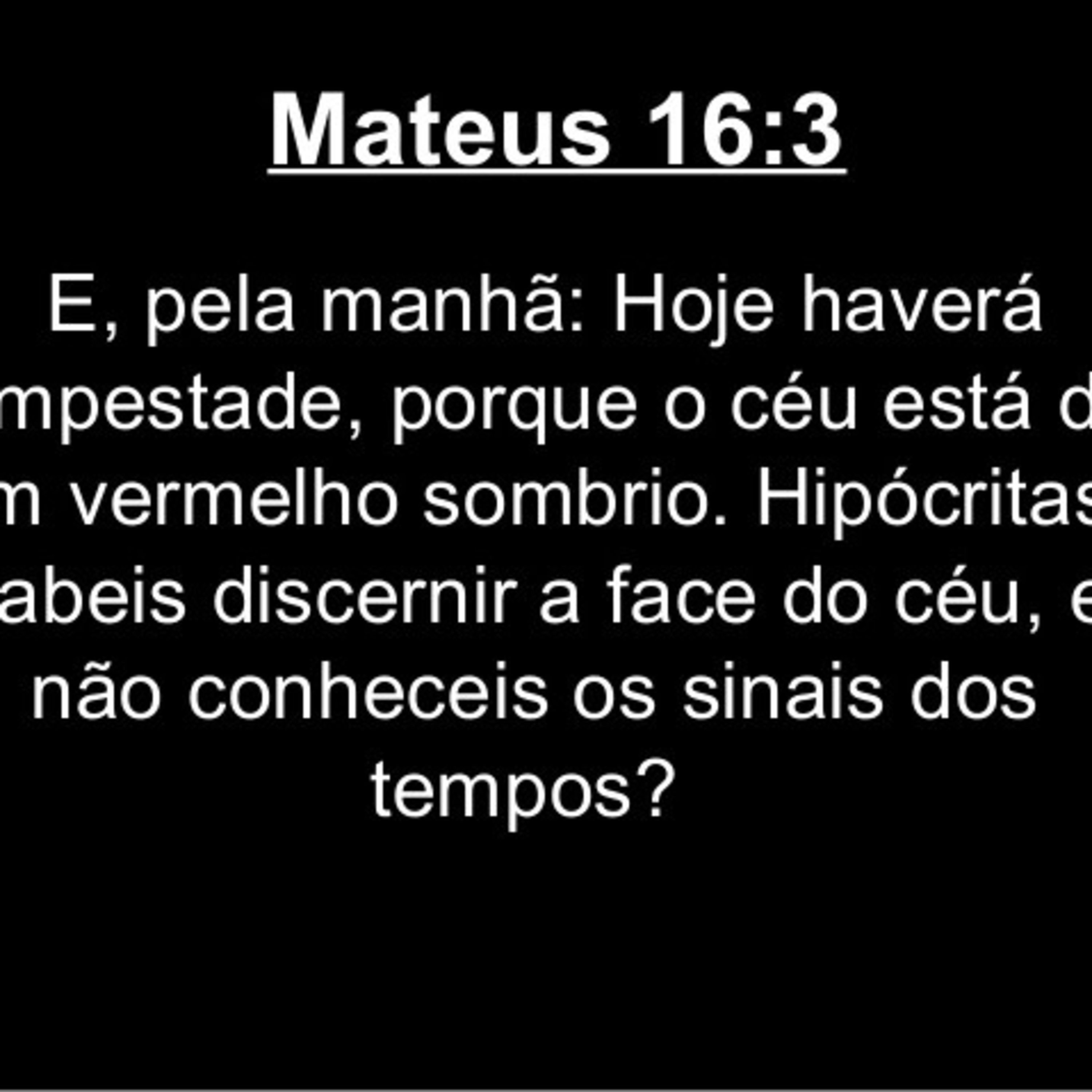 Mateus 16:1-4 episode artwork