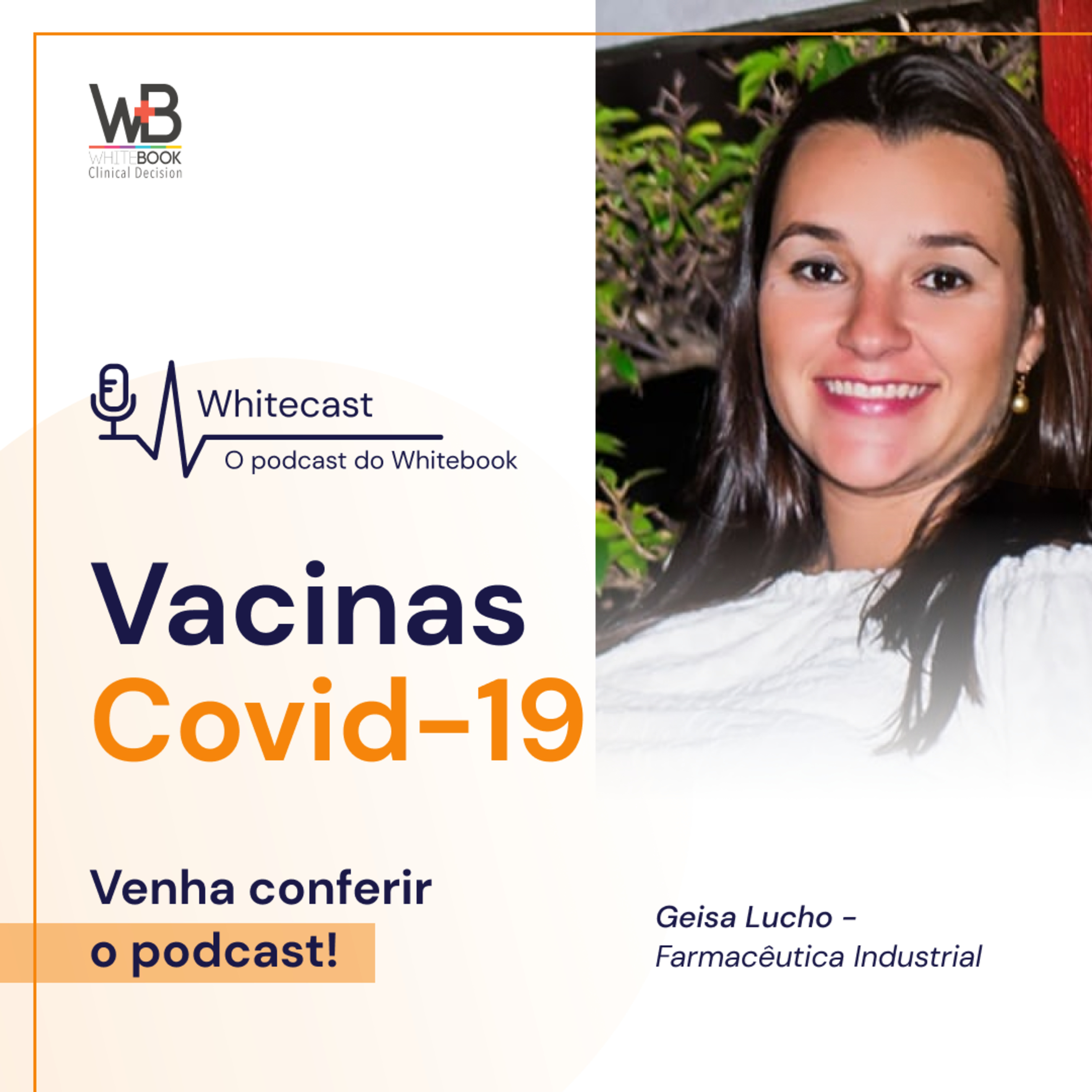 Whitecast - Vacinas Covid-19 episode artwork