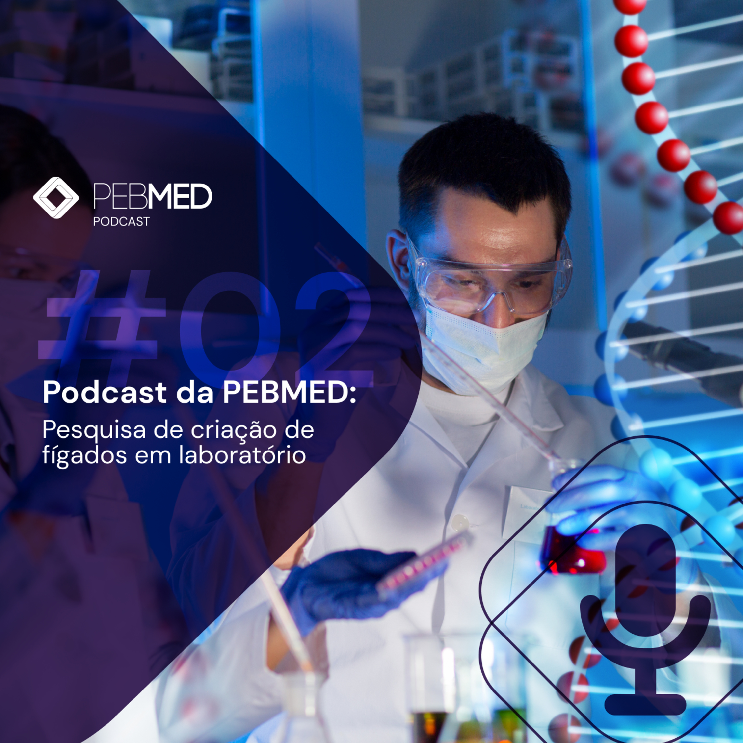 Biofabricação de fígados a partir de células-tronco episode artwork