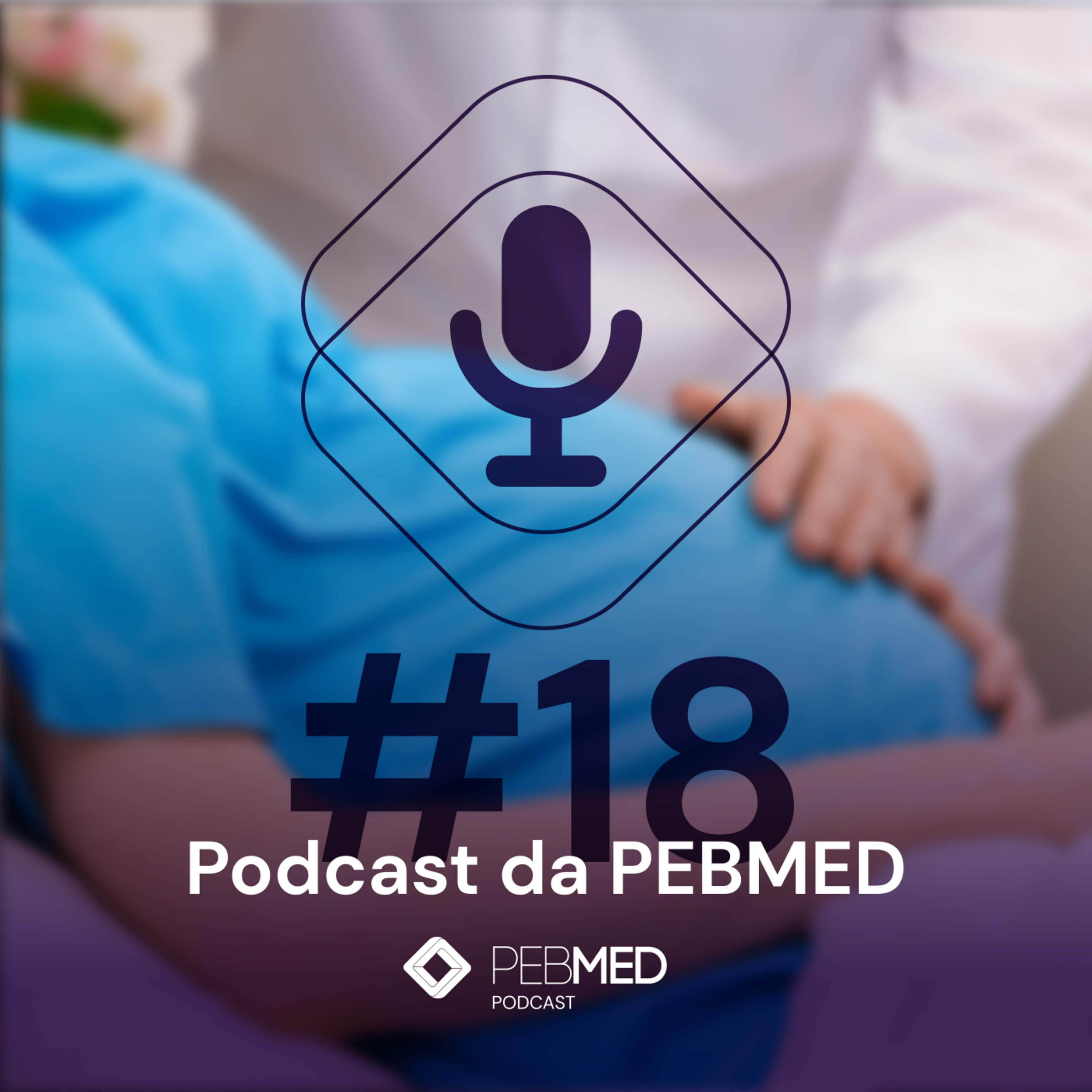 Ouça o que foi destaque em ginecologia e obstetrícia em 2021! episode artwork