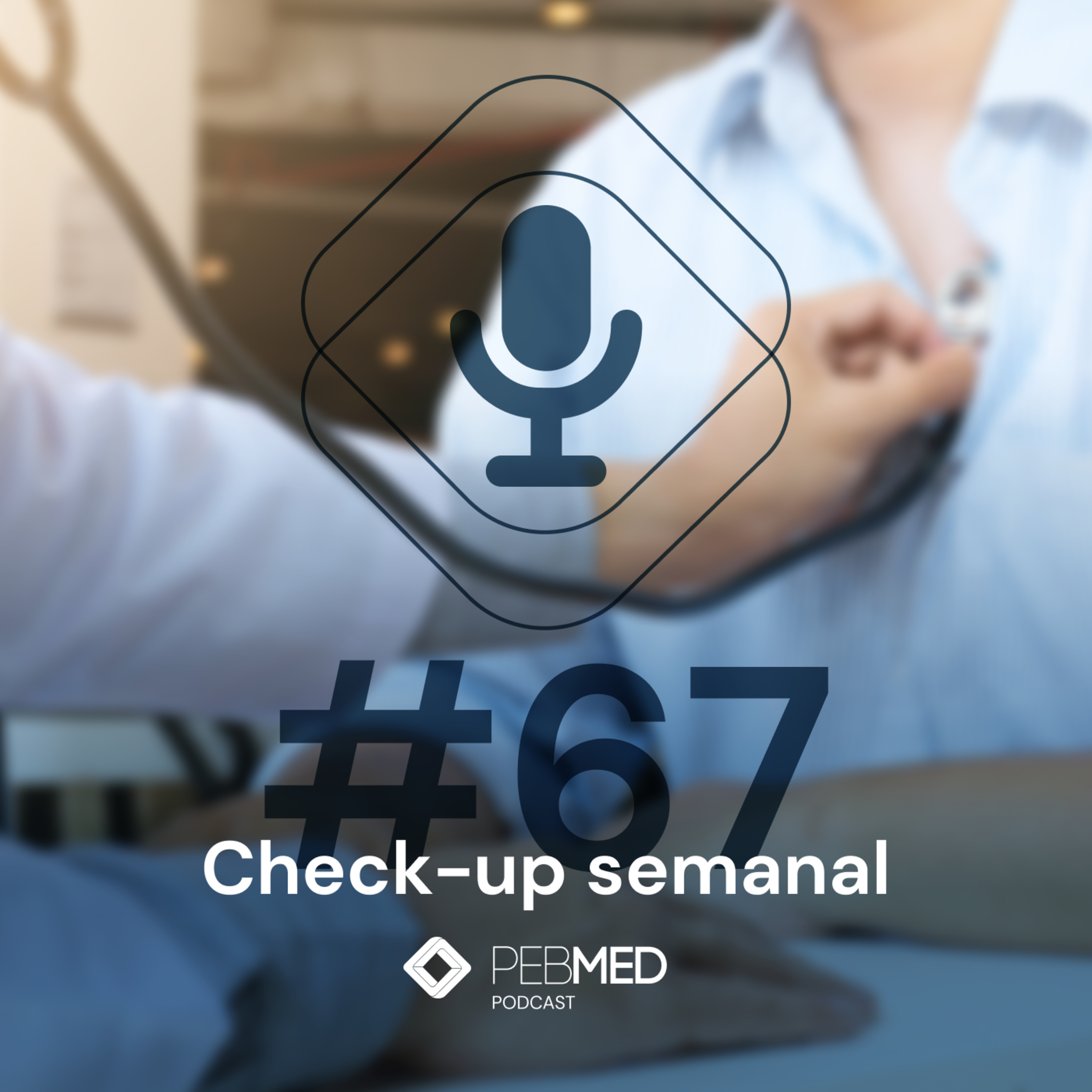 Check-up Semanal: diretriz para hemorragia cerebral, corticoide na gestação e mais! episode artwork