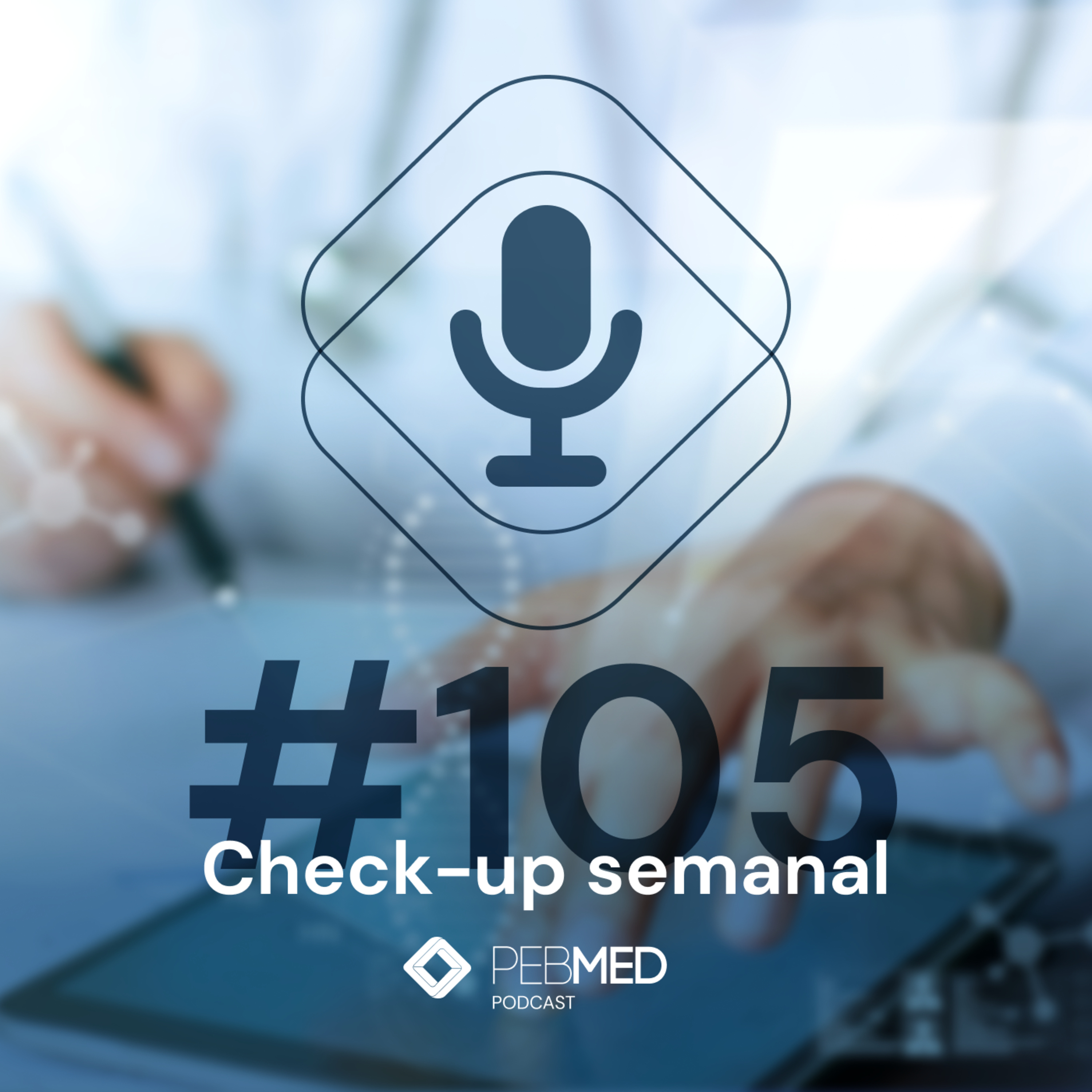 Check-up semanal: distúrbios na gravidez, controle da miopia e mais!  episode artwork