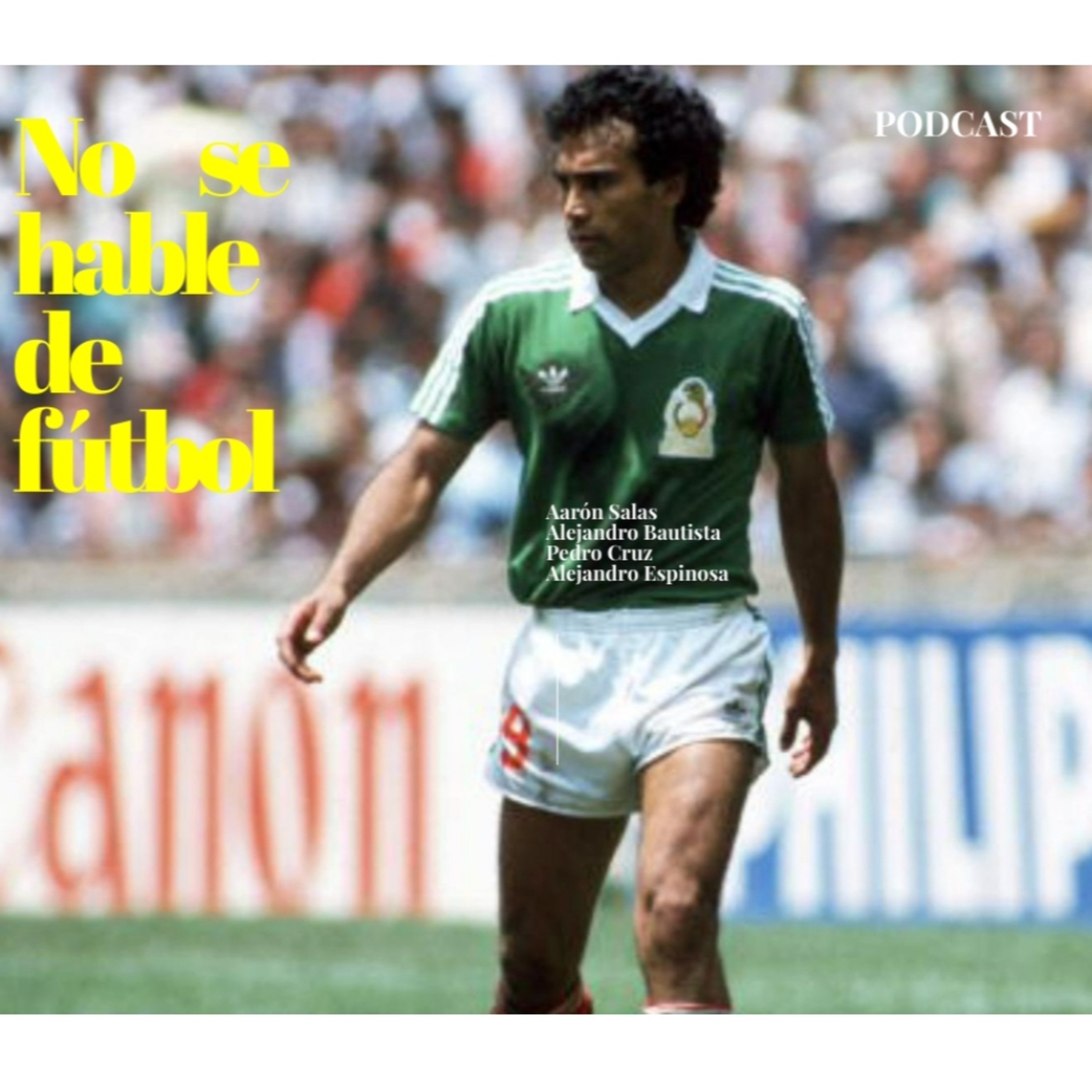 Va de nuevo: ¿Por qué nos caga Hugo Sánchez? episode artwork