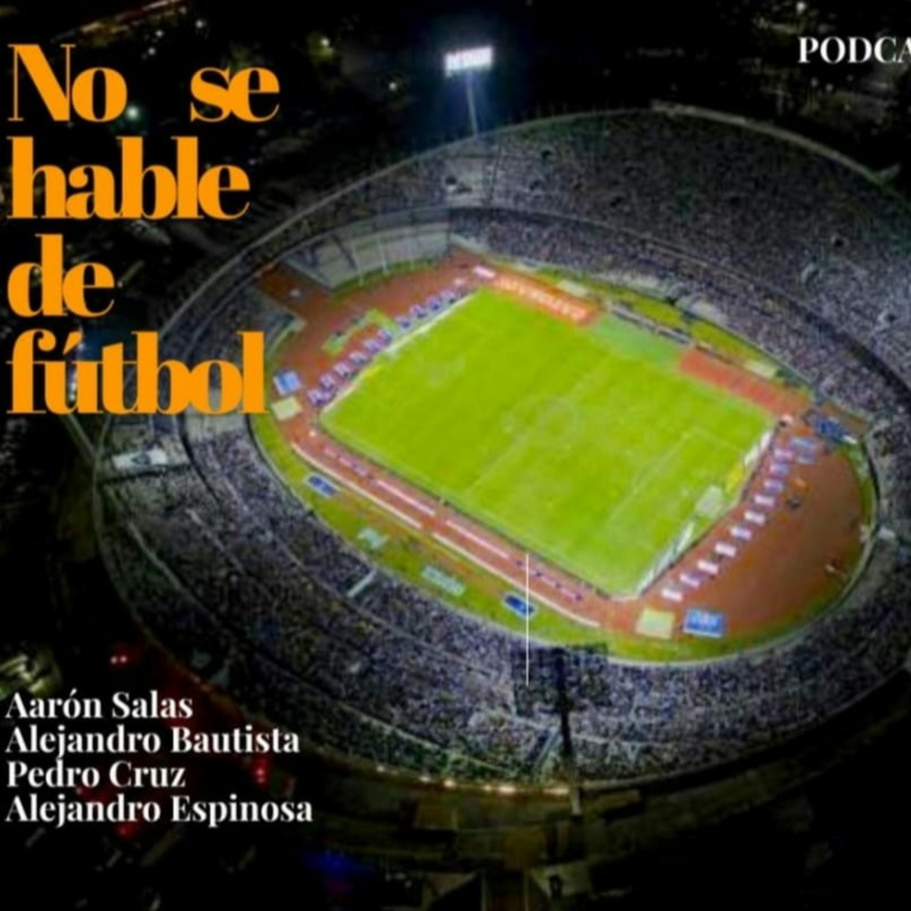 Va de nuevo: Estadio de Ciudad Universitaria episode artwork