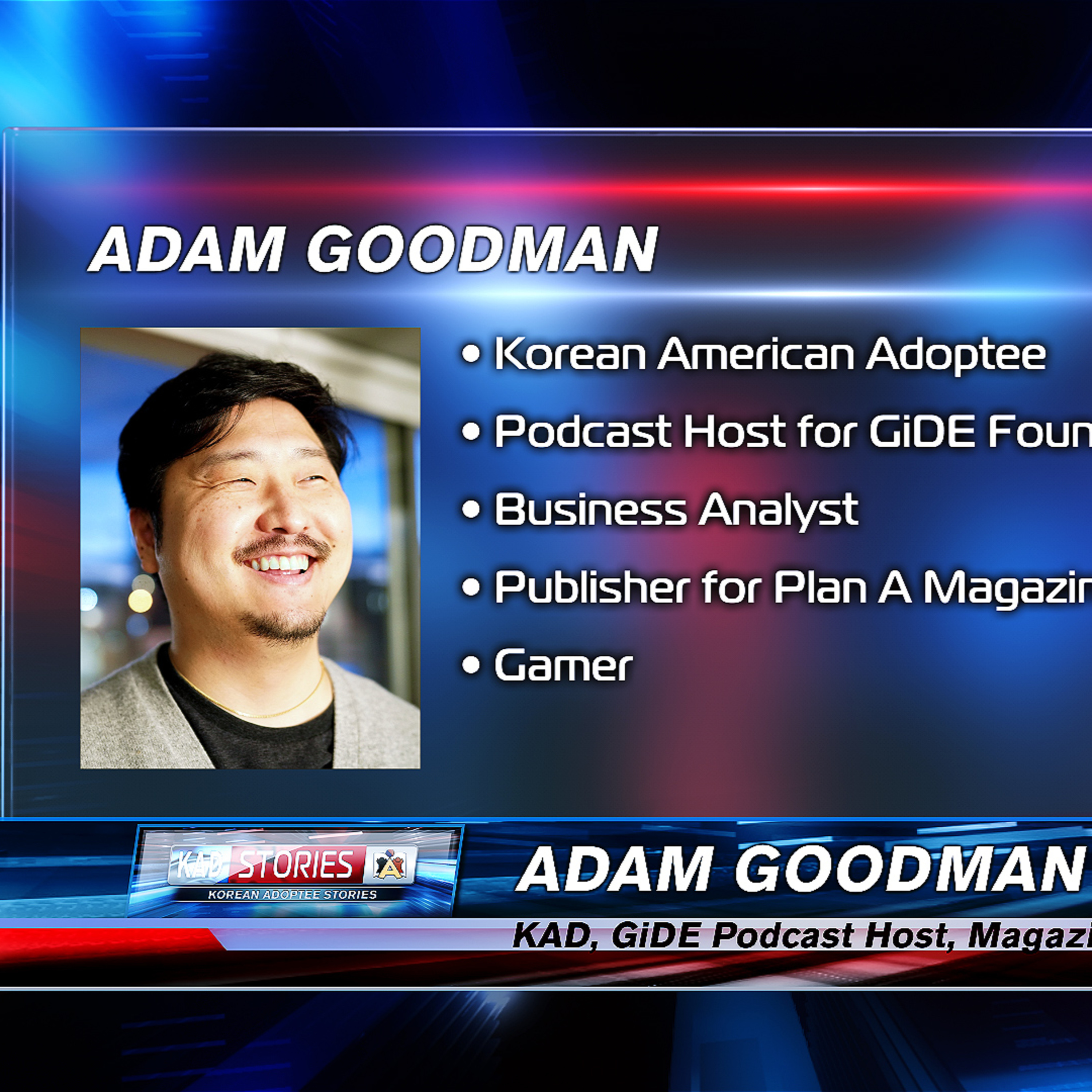 Korean Adoptee Had Ideal Adoptive Parents... But with Its Challenges [R.A.W. TALK ep. 003: Adam Goodman]