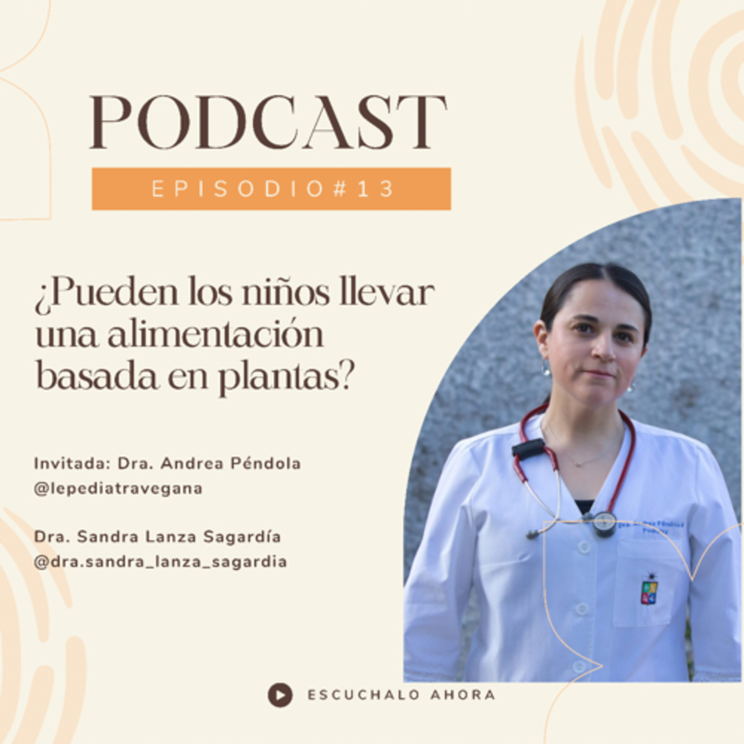 Tu versión más saludable , con la Dra. Sandra Lanza Sagardía