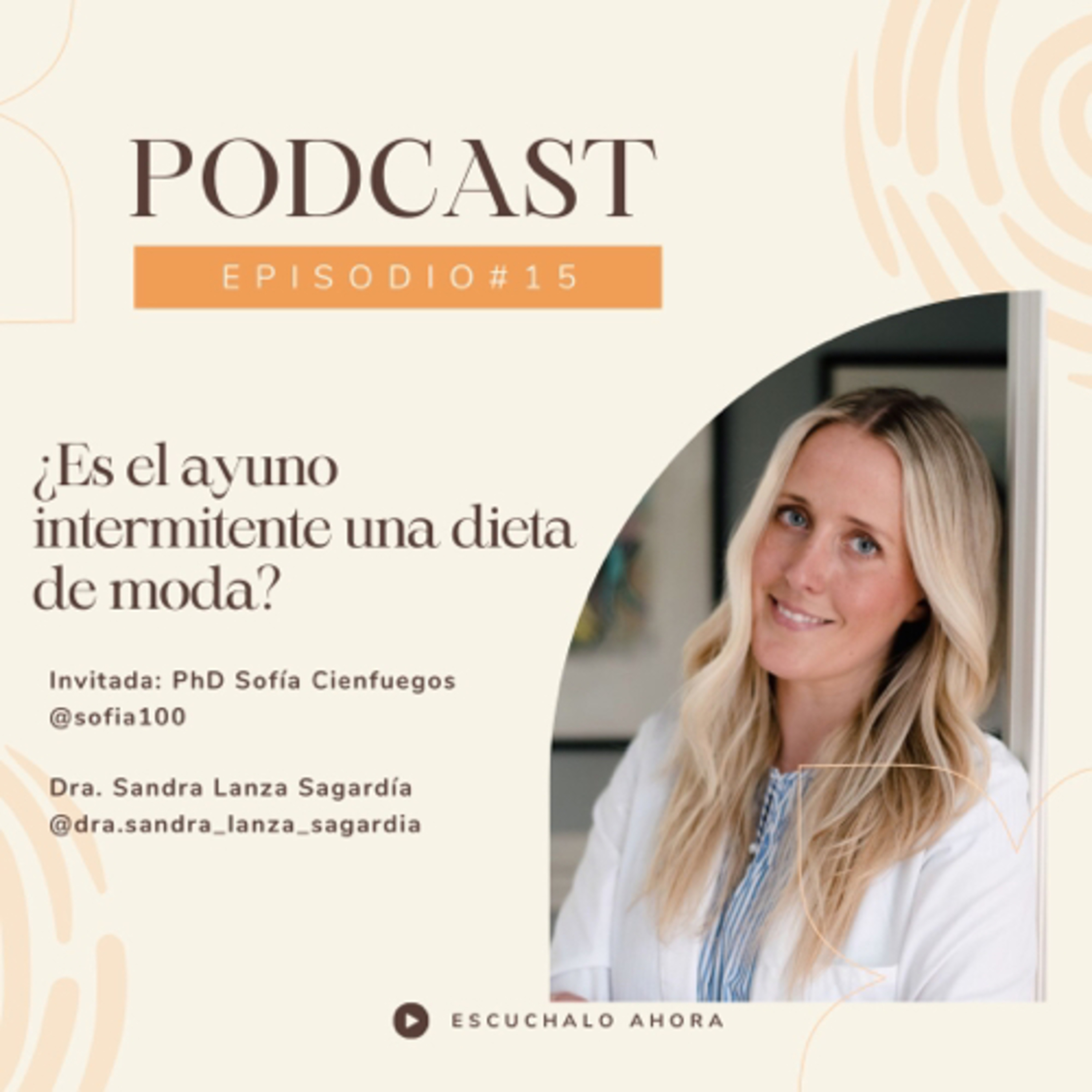 Tu versión más saludable , con la Dra. Sandra Lanza Sagardía