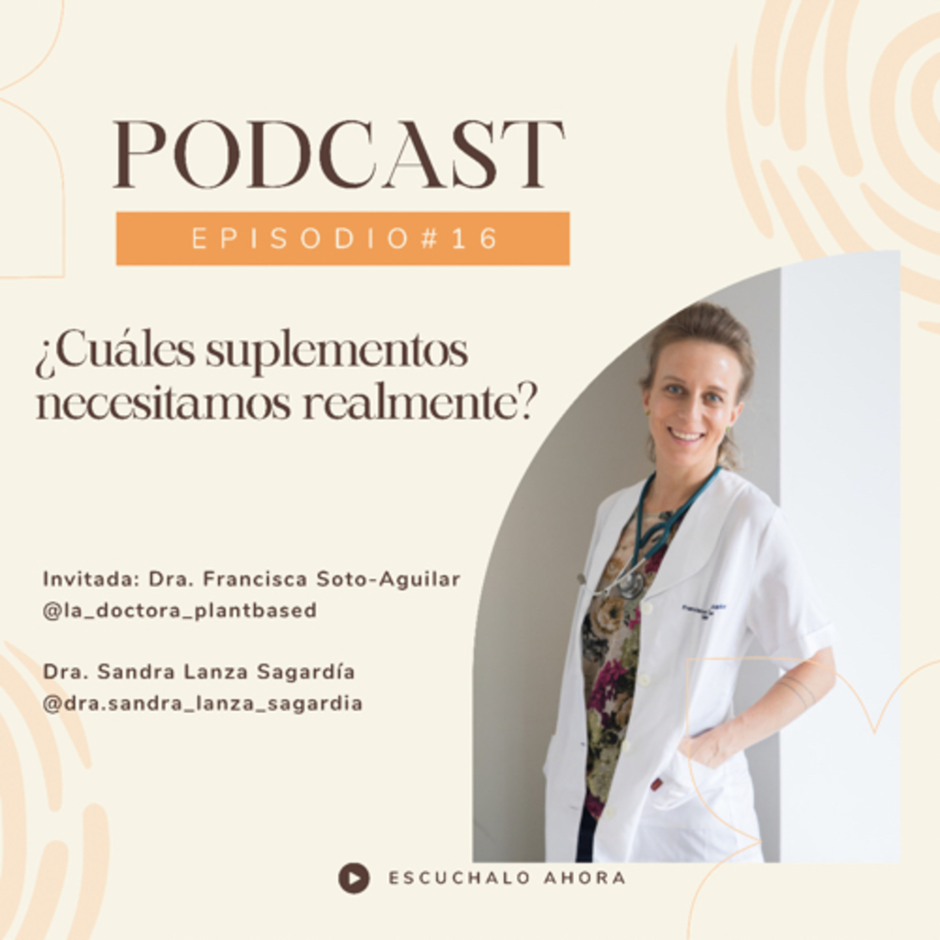 Tu versión más saludable , con la Dra. Sandra Lanza Sagardía