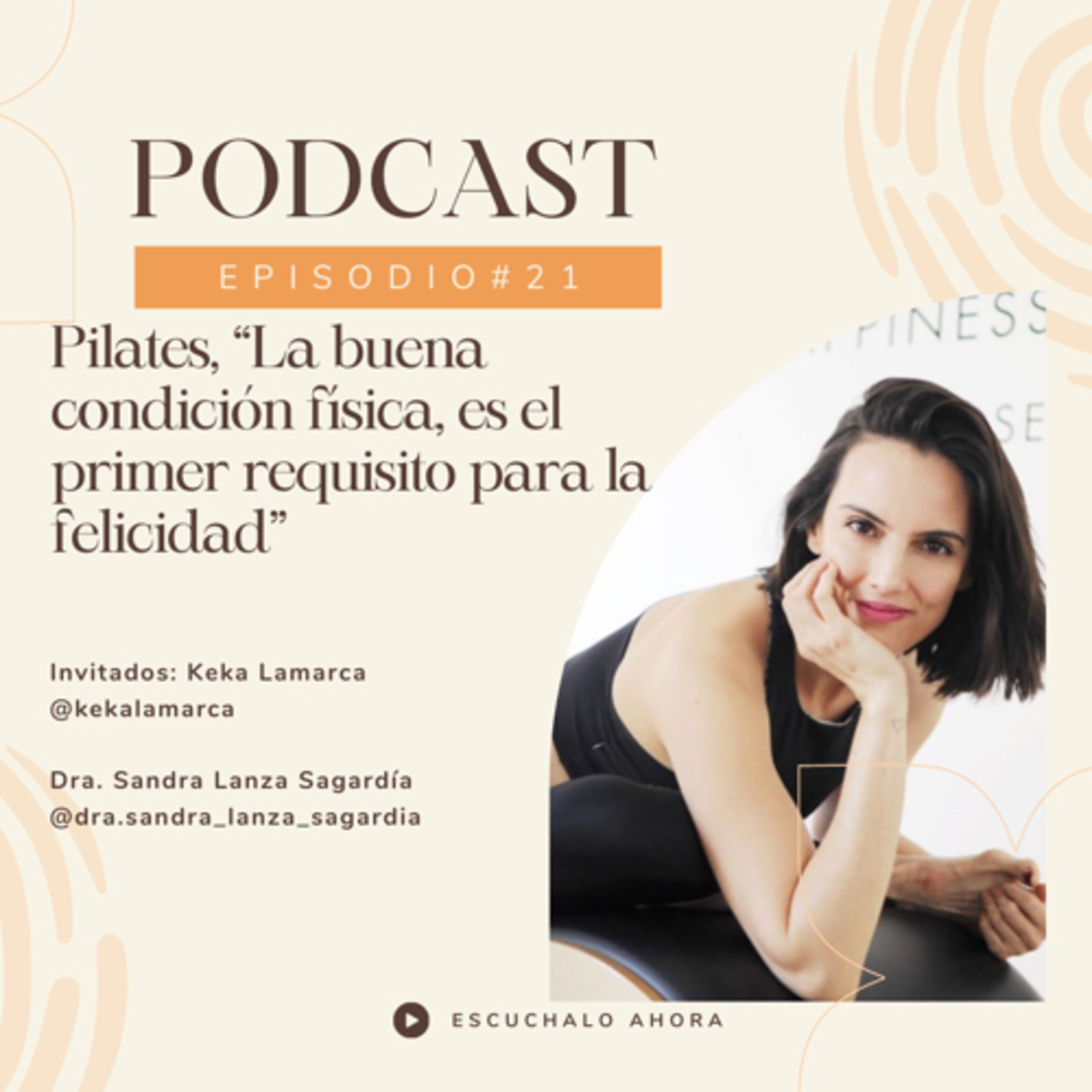 Tu versión más saludable , con la Dra. Sandra Lanza Sagardía