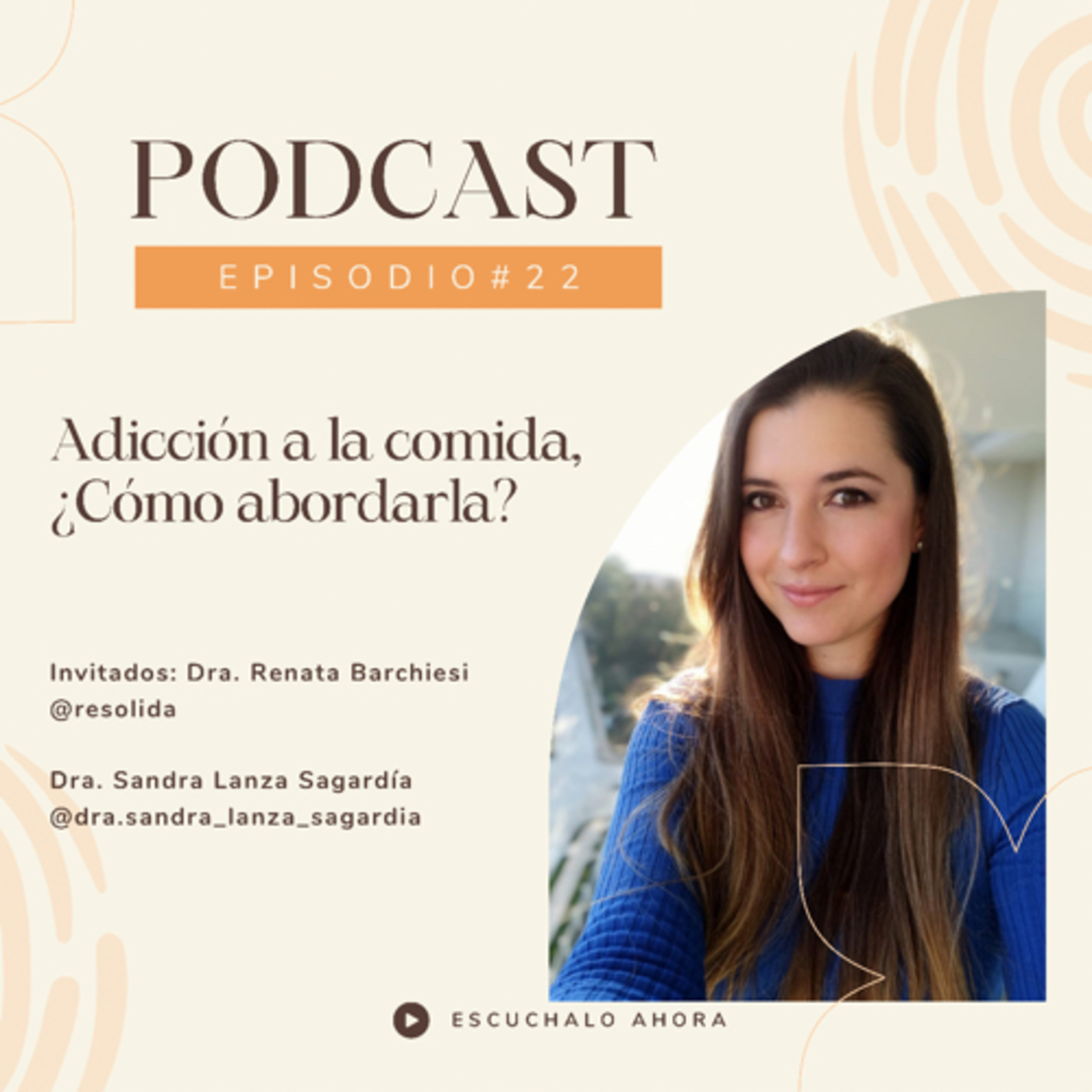 Tu versión más saludable , con la Dra. Sandra Lanza Sagardía