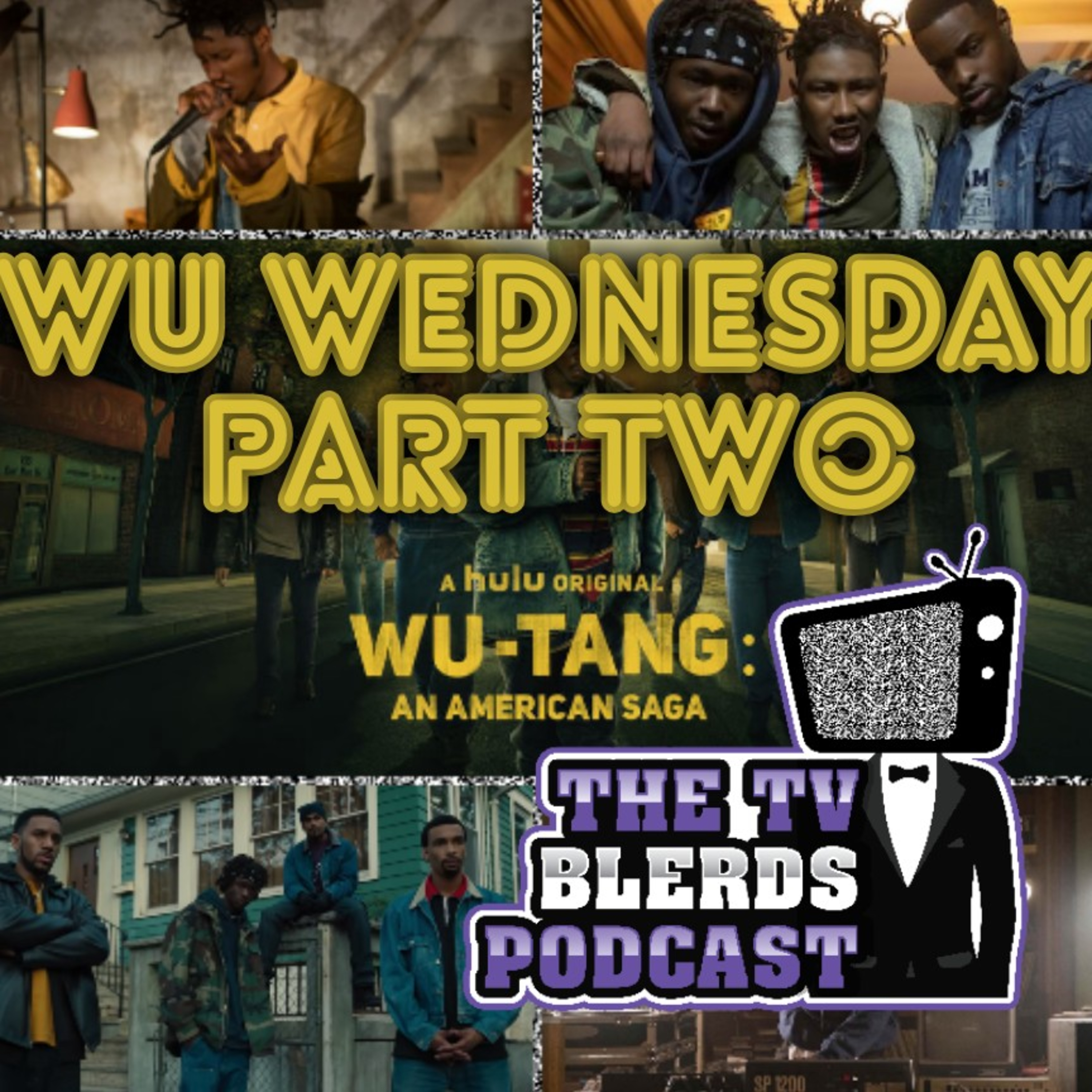Wu Wednesday Part 2 episode artwork