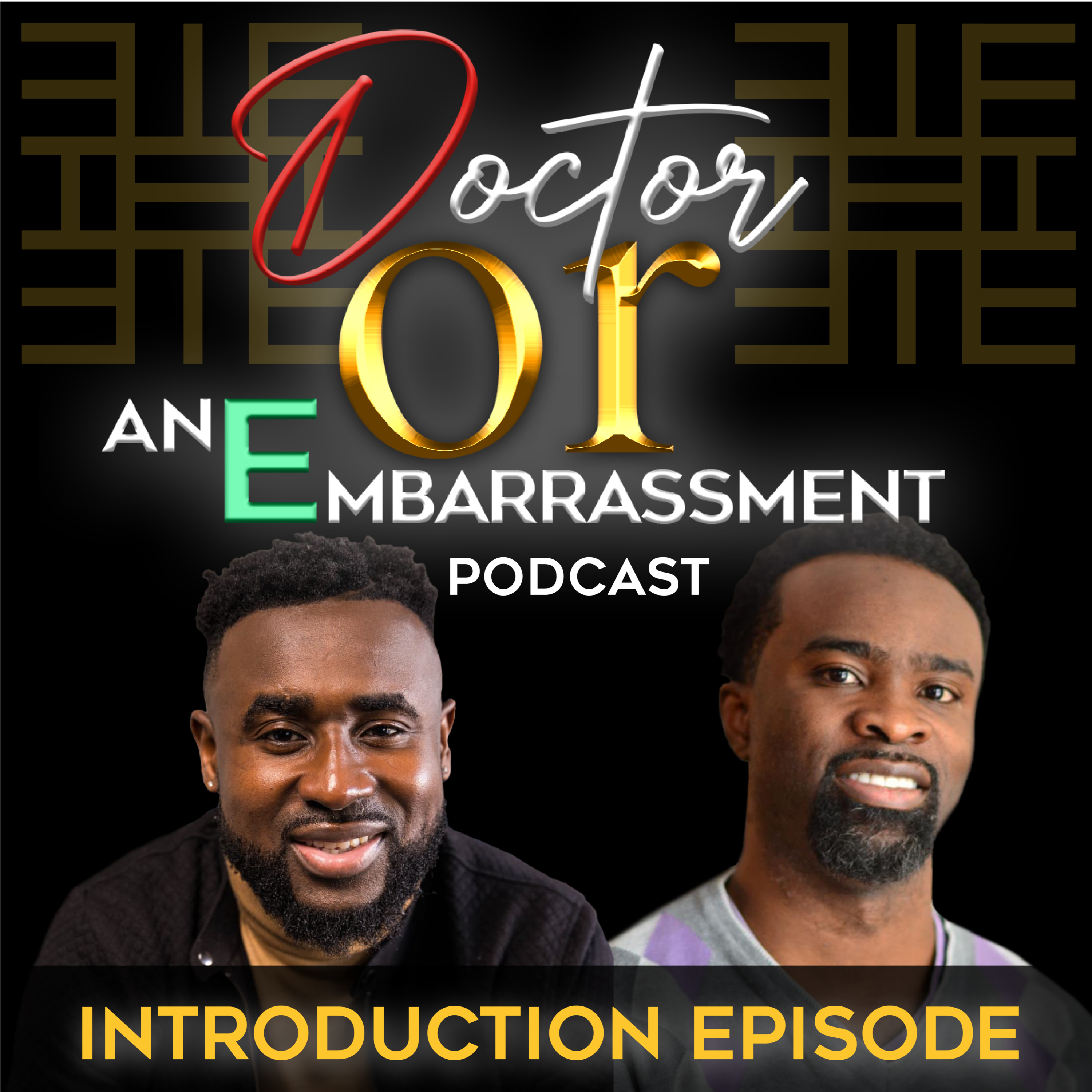 Welcome to Doctor or An Embarrassment! (Introduction)