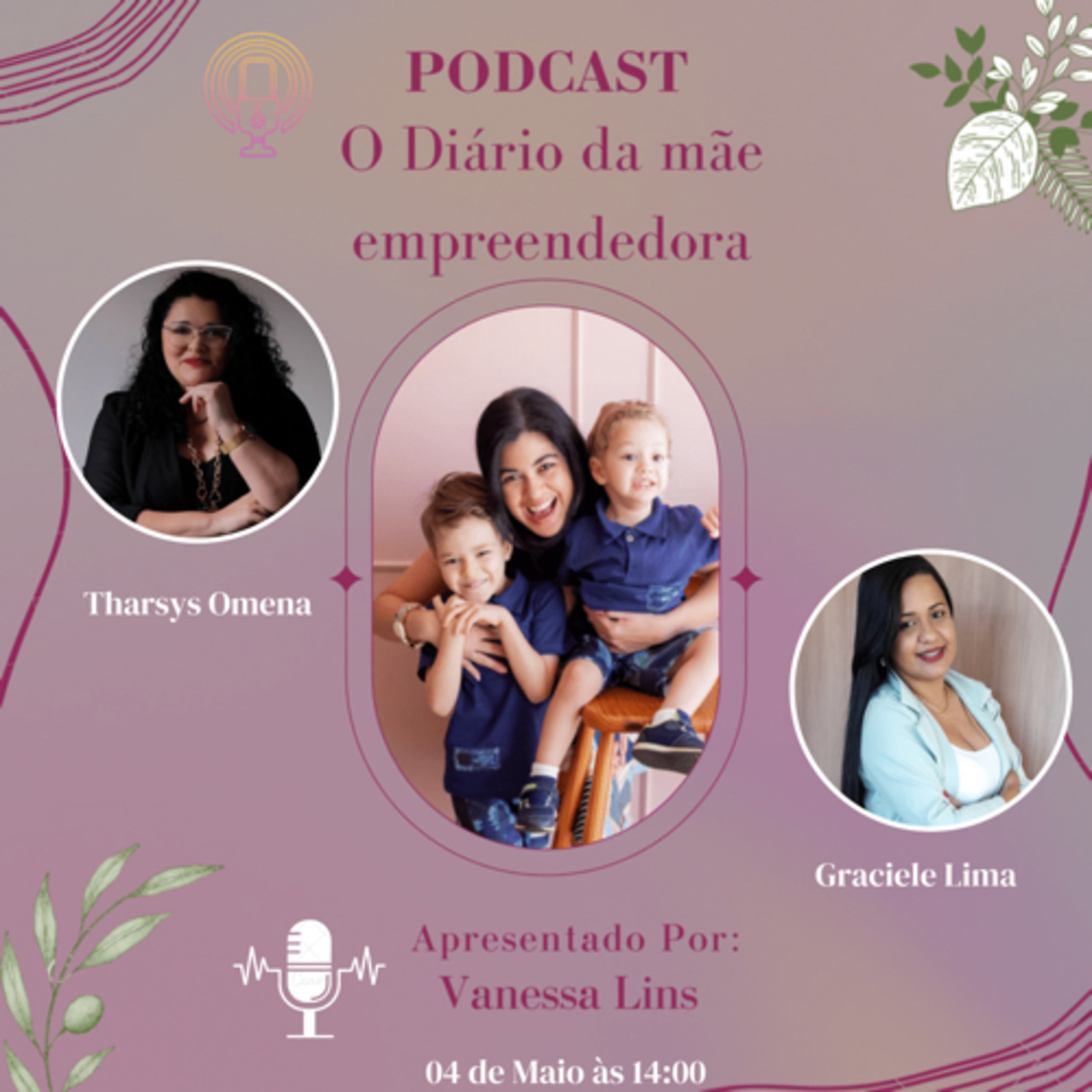 O diário de uma mãe empreendedora  episode artwork