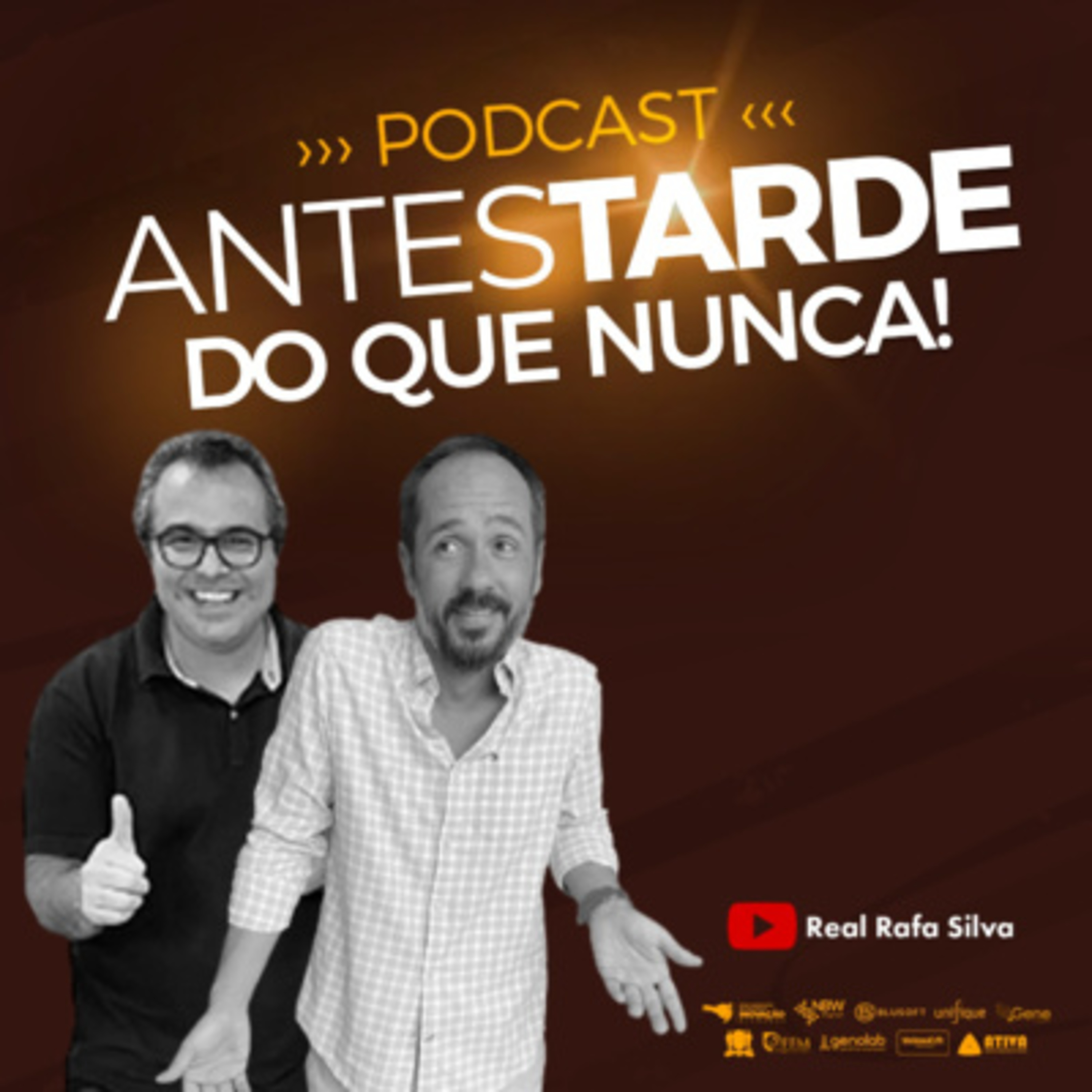 Antes Tarde do que Nunca Podcast