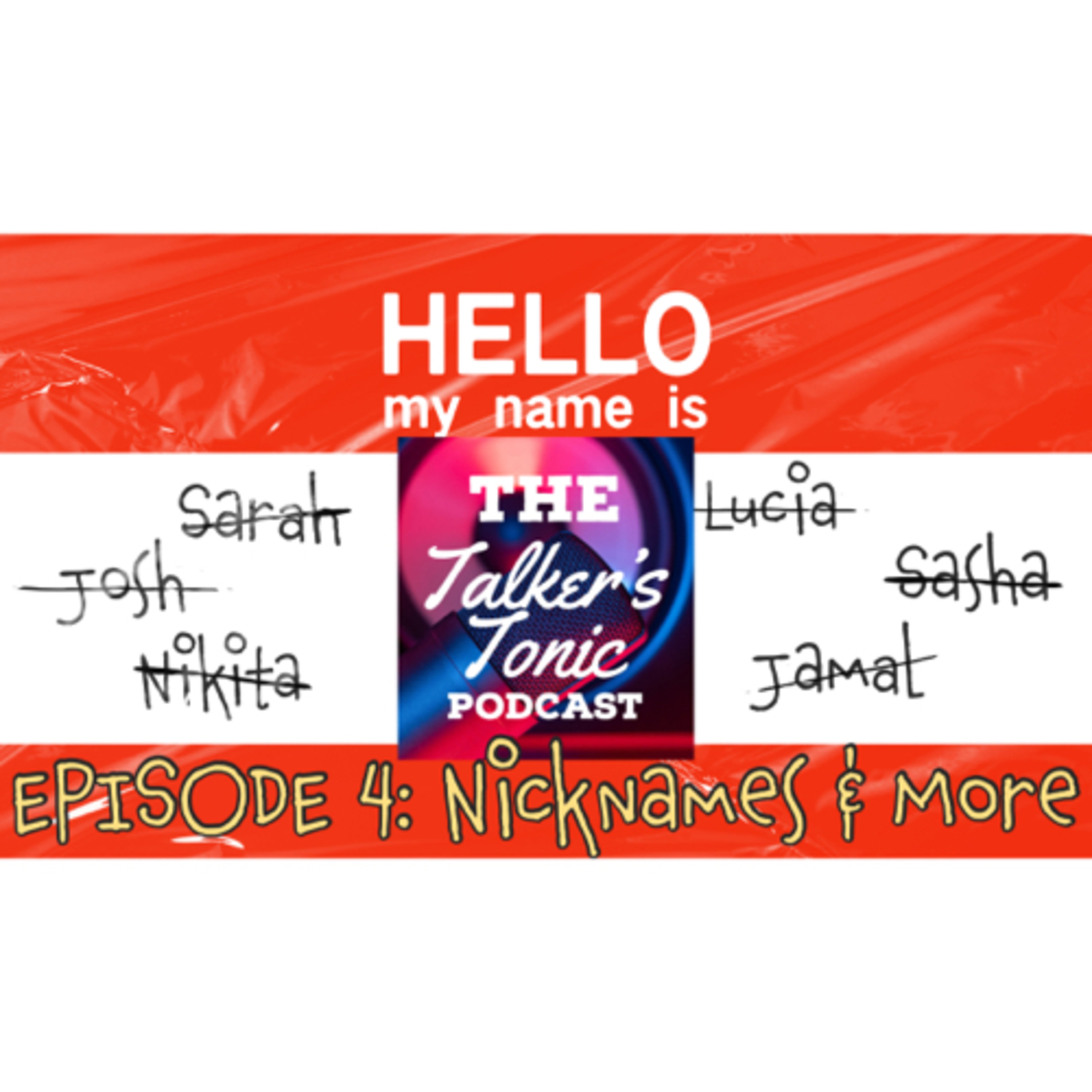 Hello my name is… episode artwork