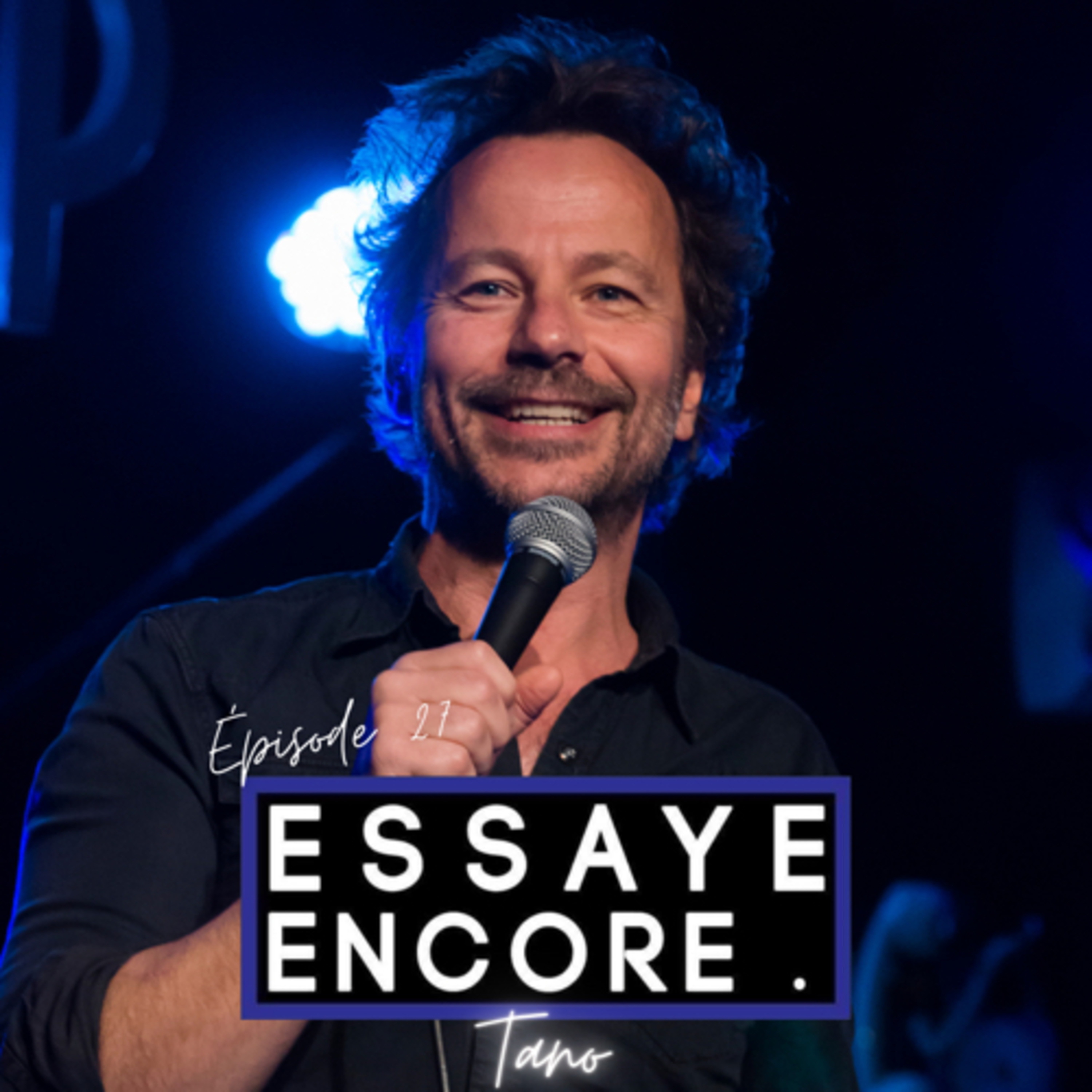 Essaye Encore