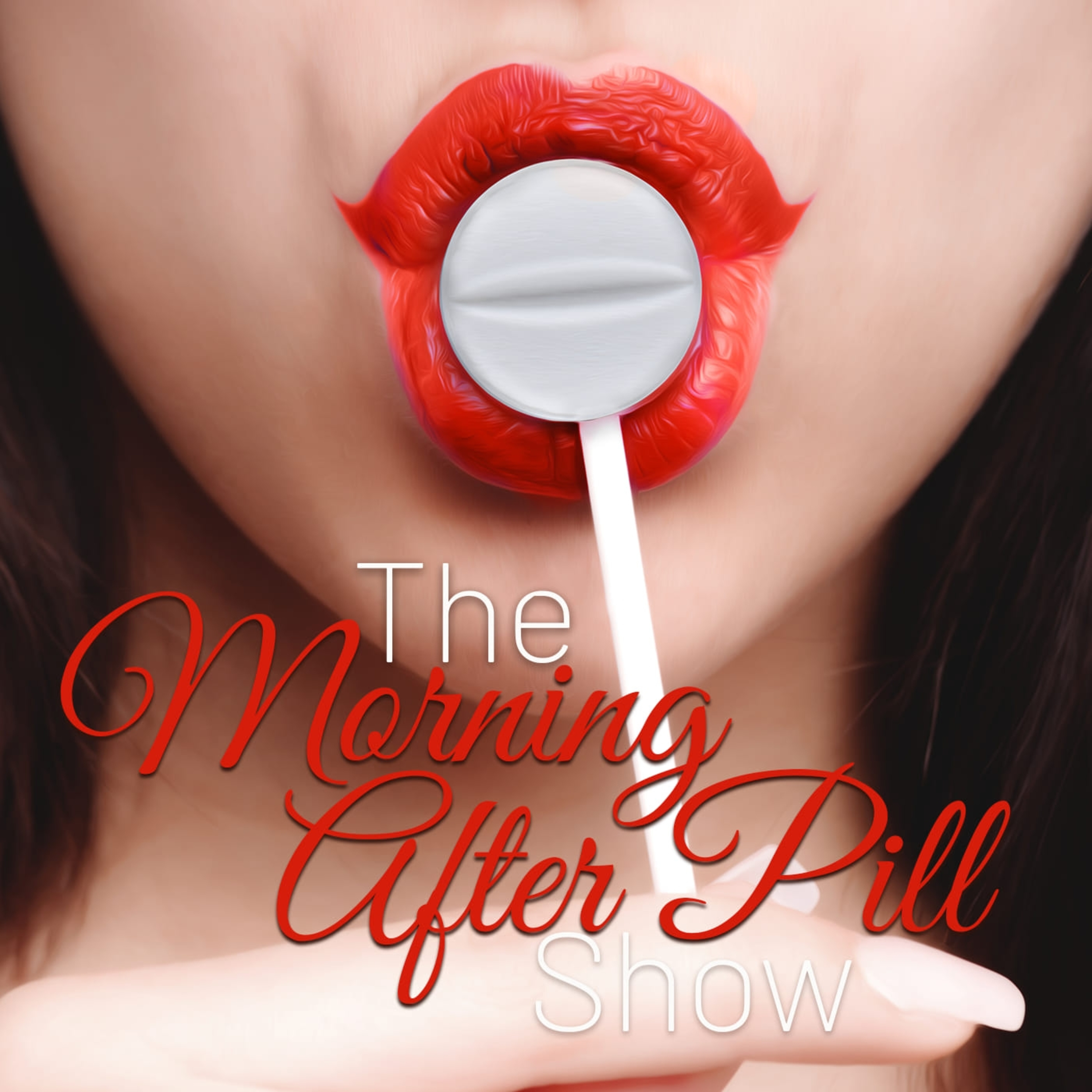 The Morning After Pill Show