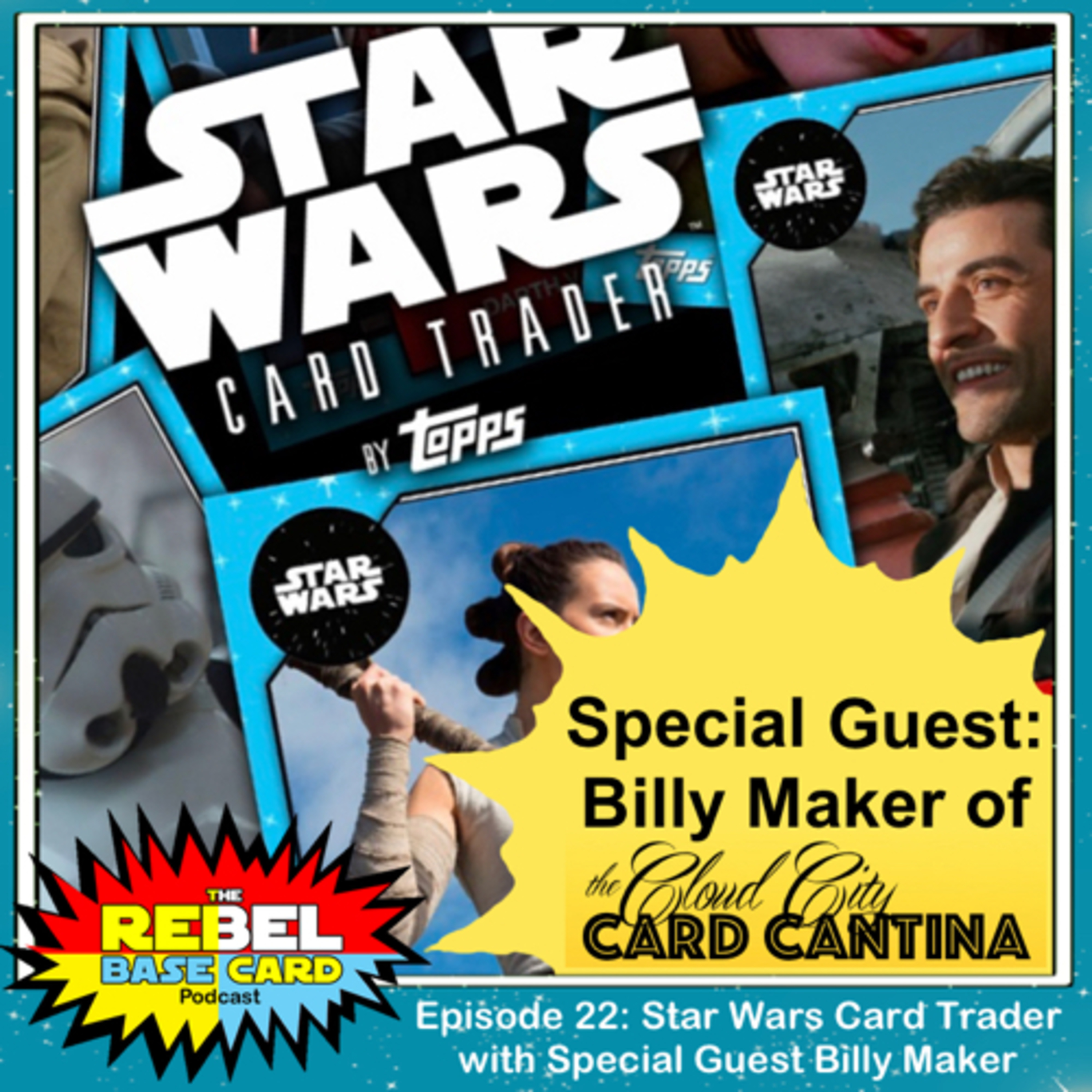The Rebel Base Card Podcast