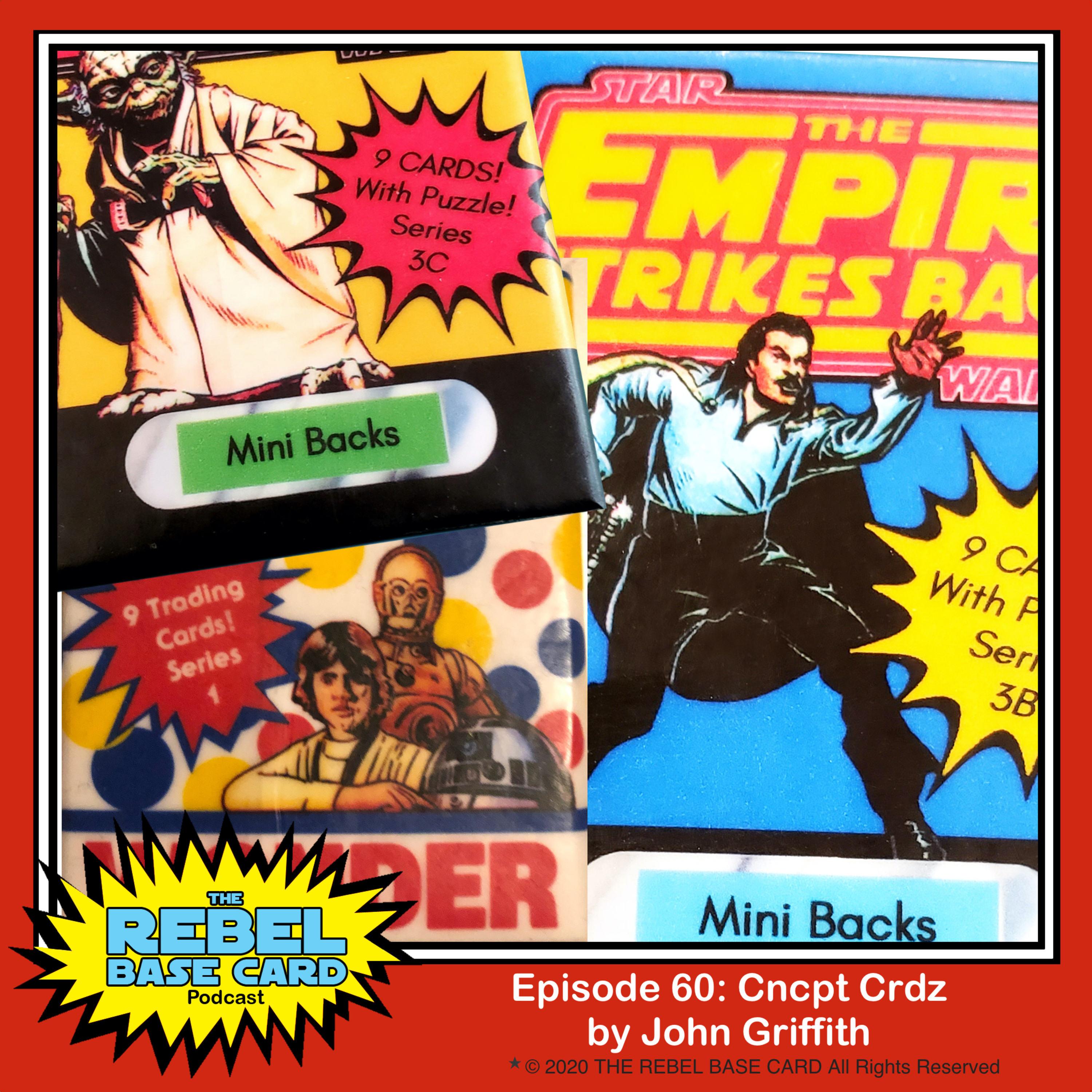 The Rebel Base Card Podcast