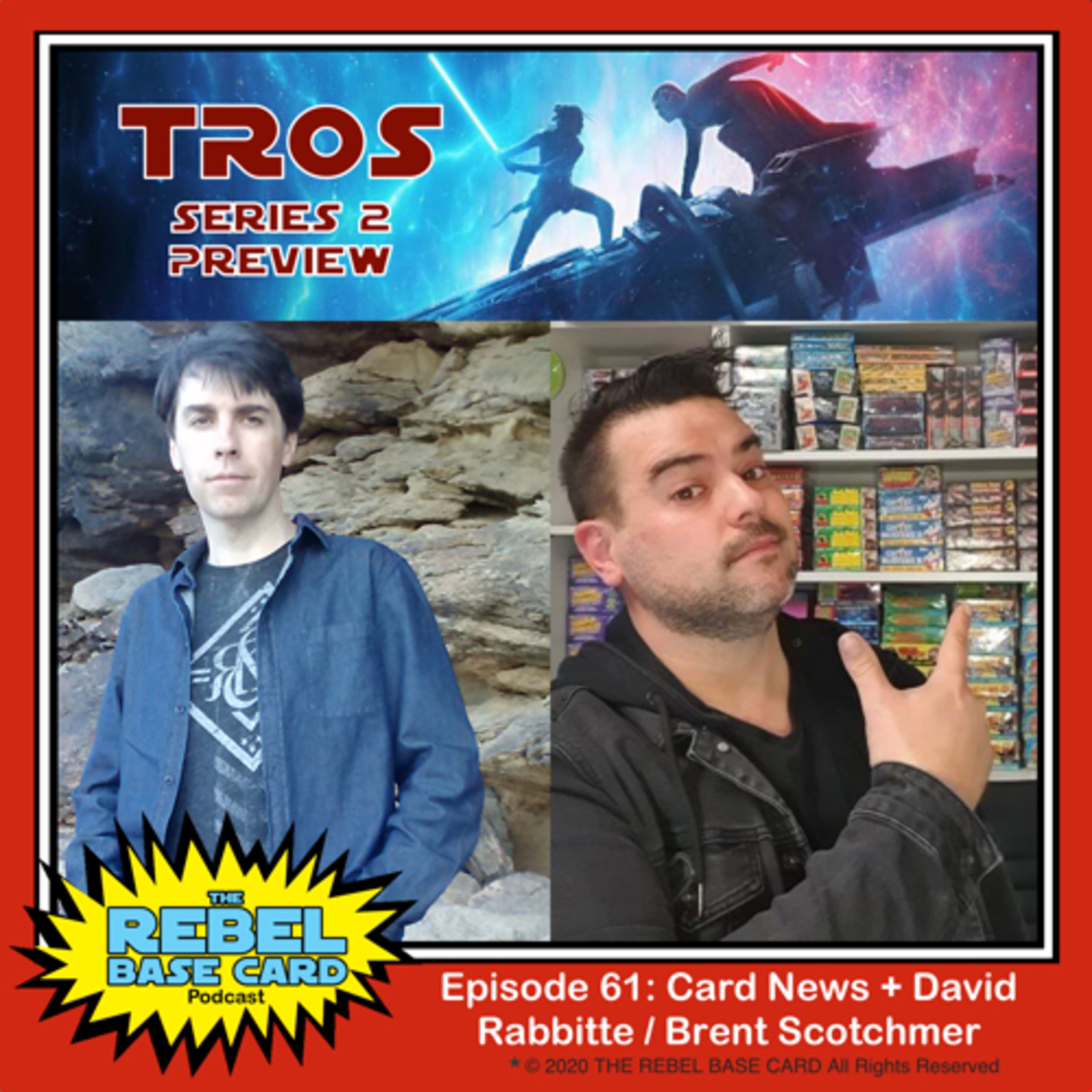 The Rebel Base Card Podcast