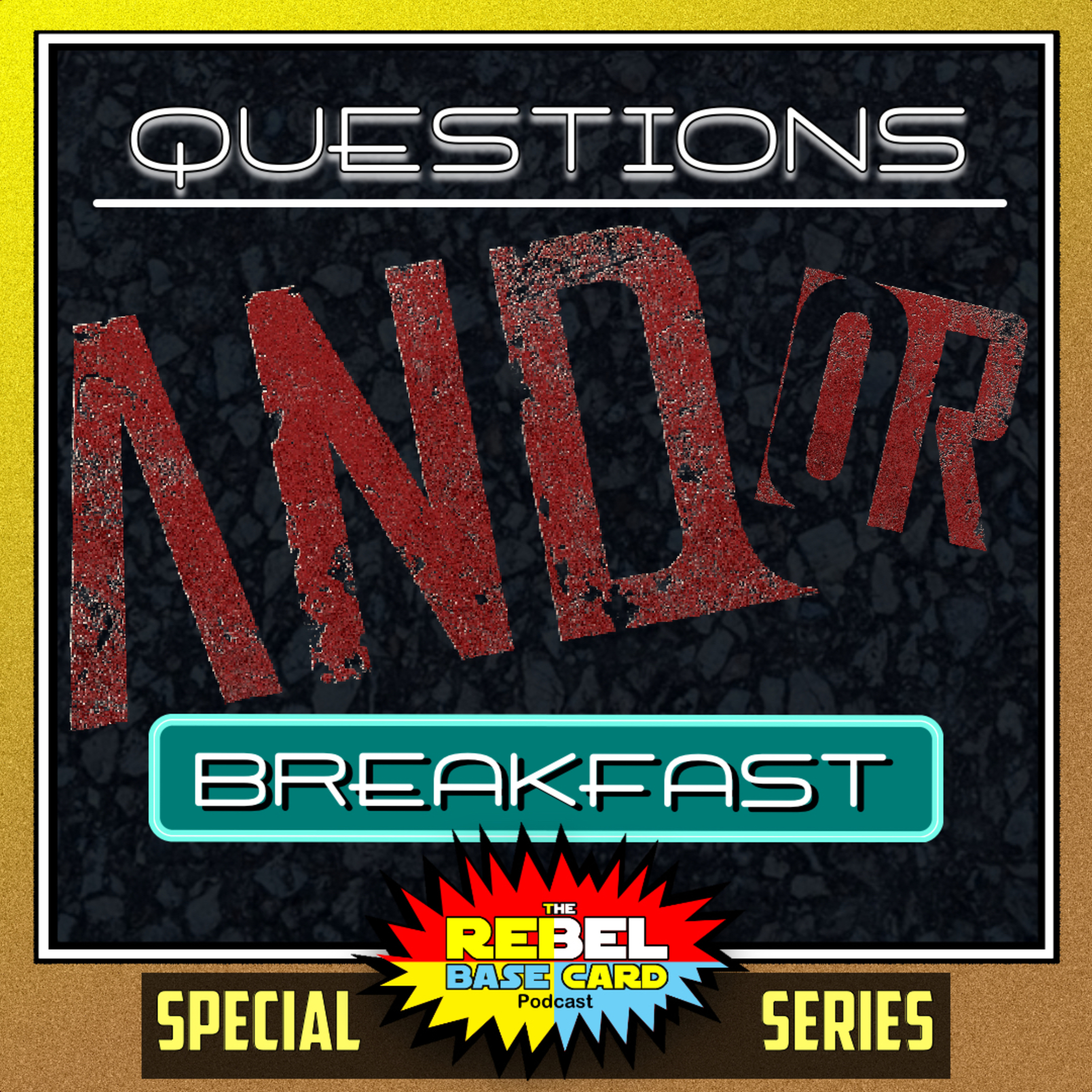The Rebel Base Card Podcast