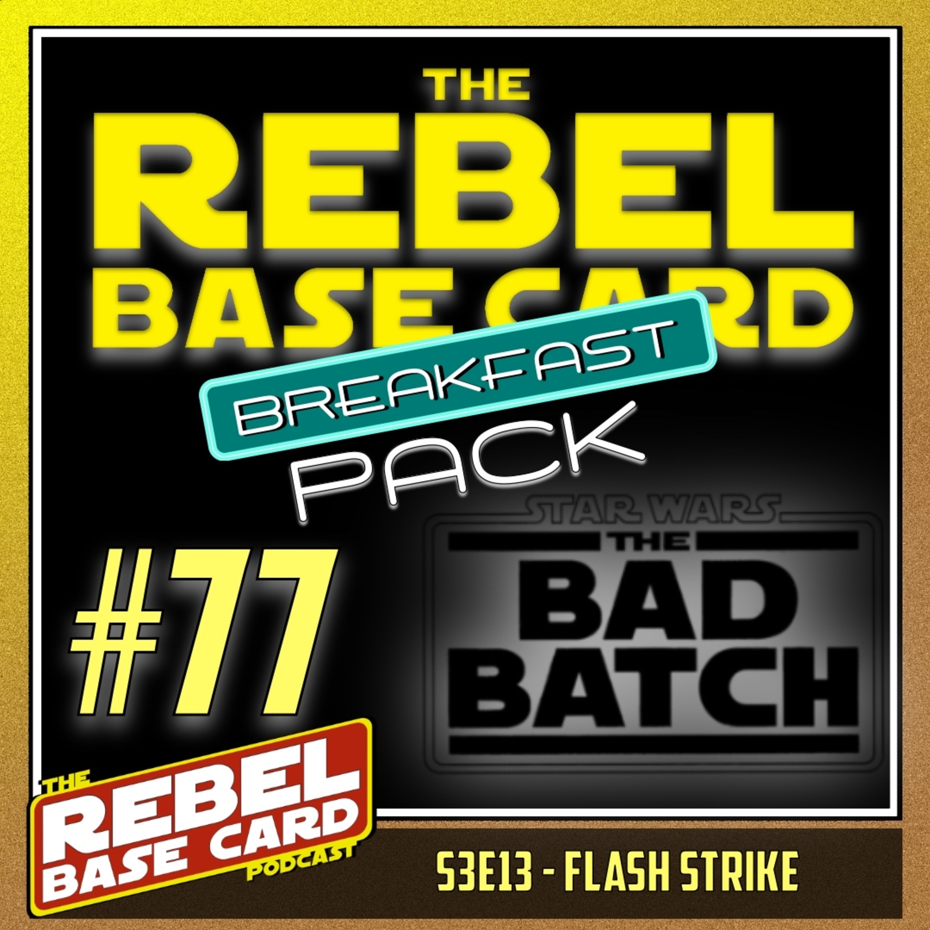The Rebel Base Card Podcast