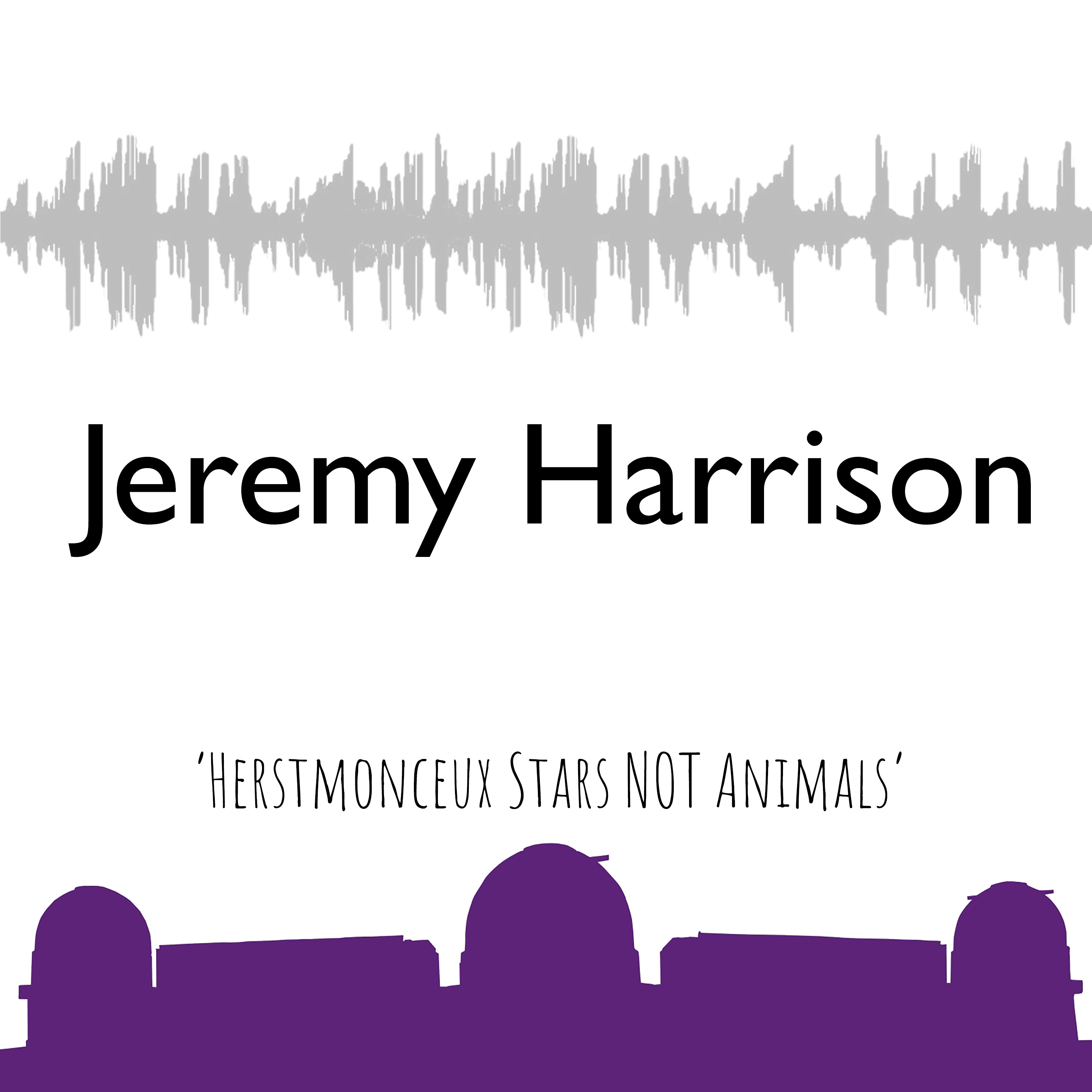 Jeremy Harrison - The Observatory Science Centre - Herstmonceux