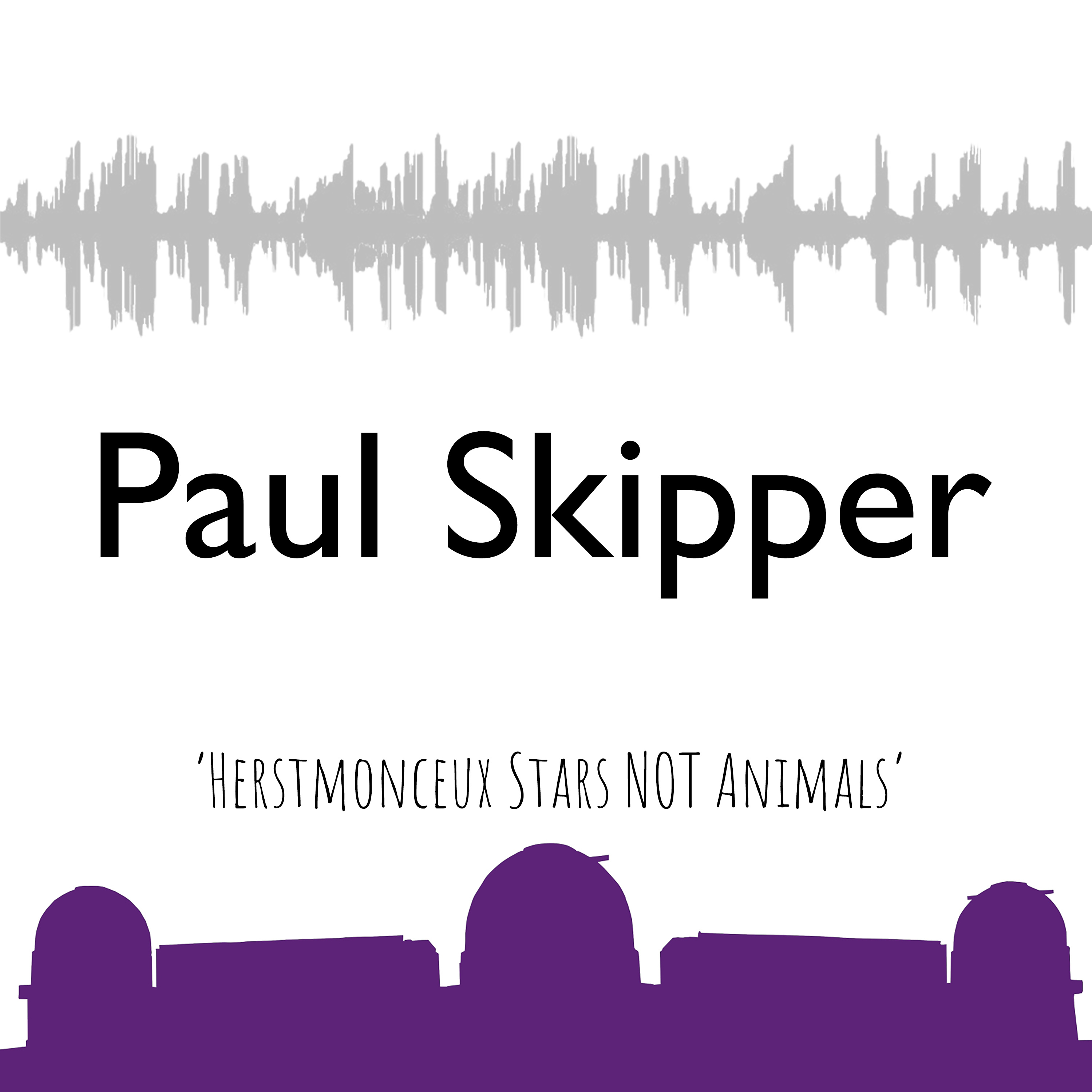 Paul Skipper - The Observatory Science Centre - Herstmonceux